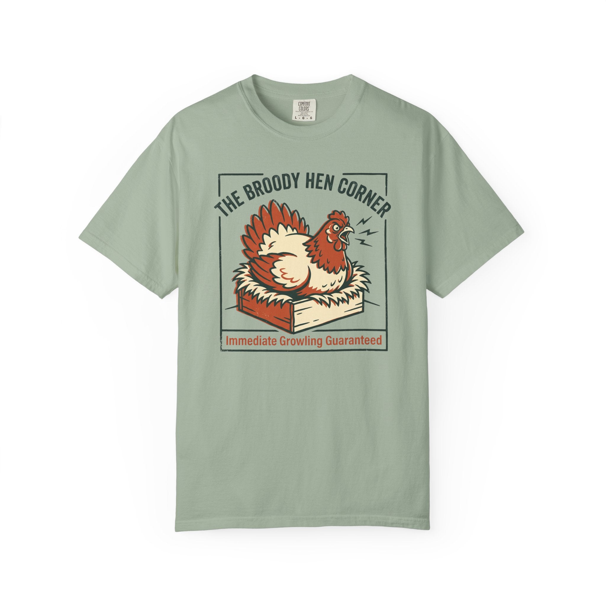 The Broody Hen Corner T-Shirt