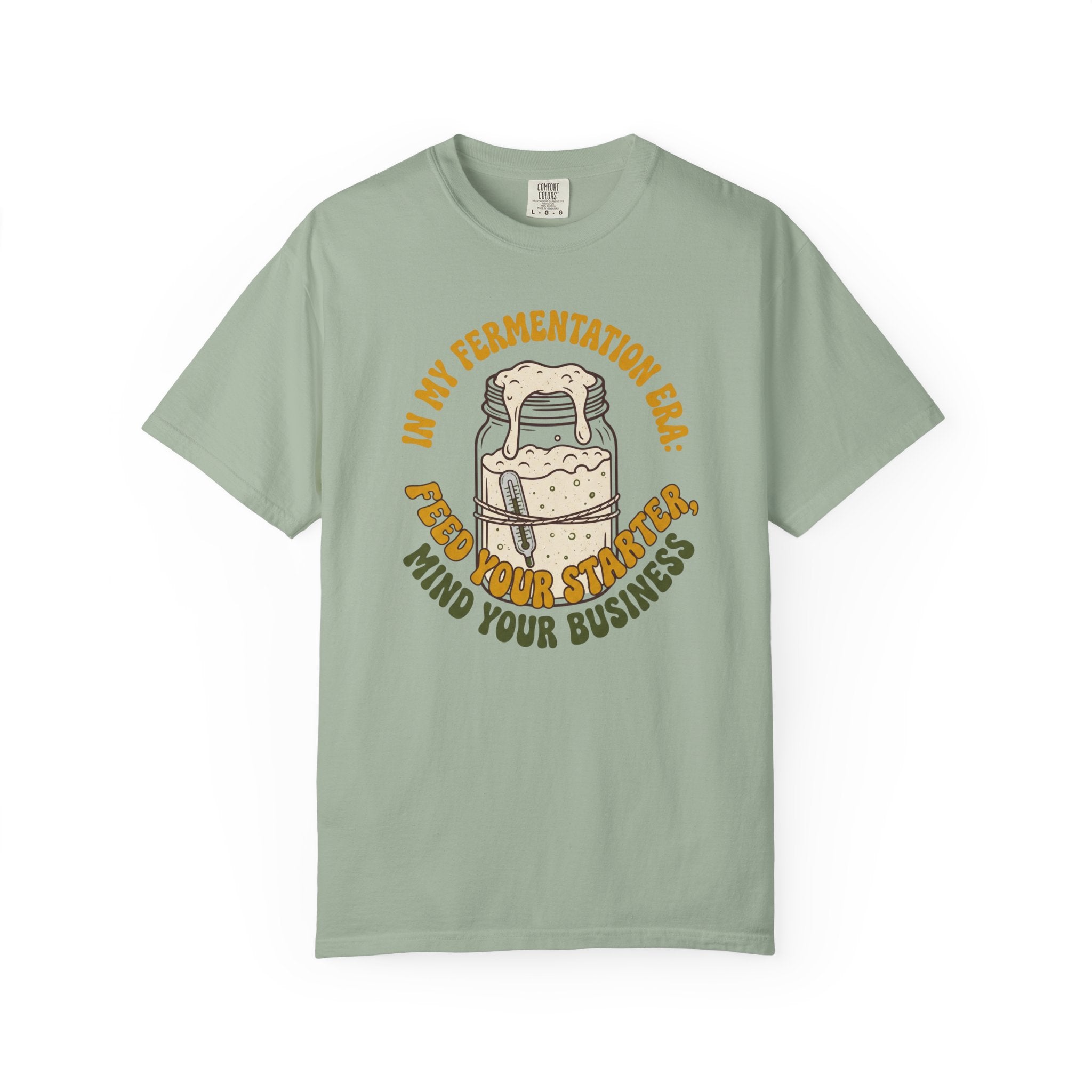 In My Fermentation Era T-shirt