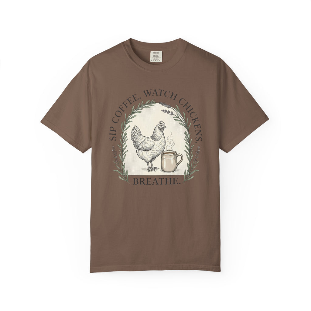Sip Coffee Watch Chickens T-Shirt