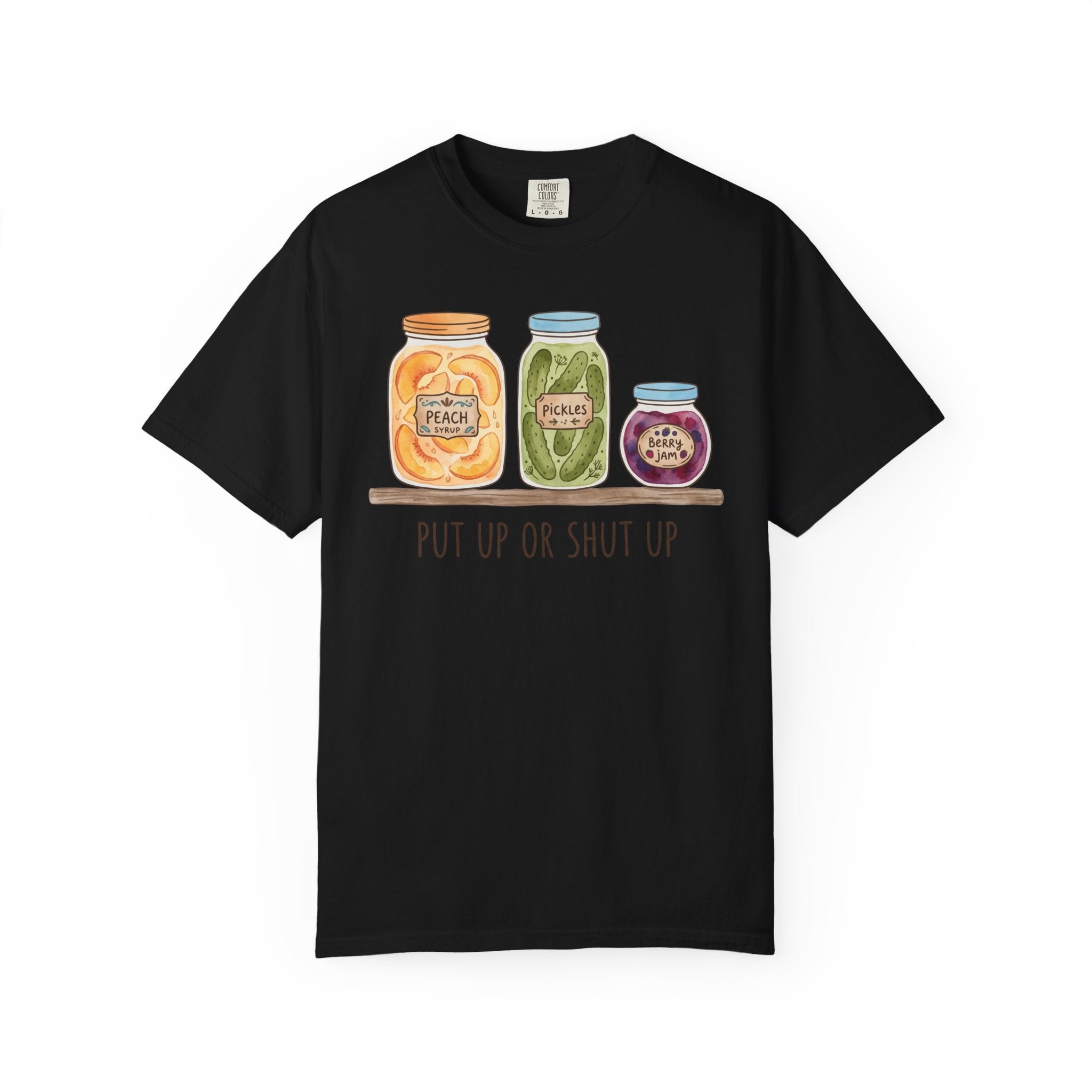 Put Up Or Shut Up T-shirt