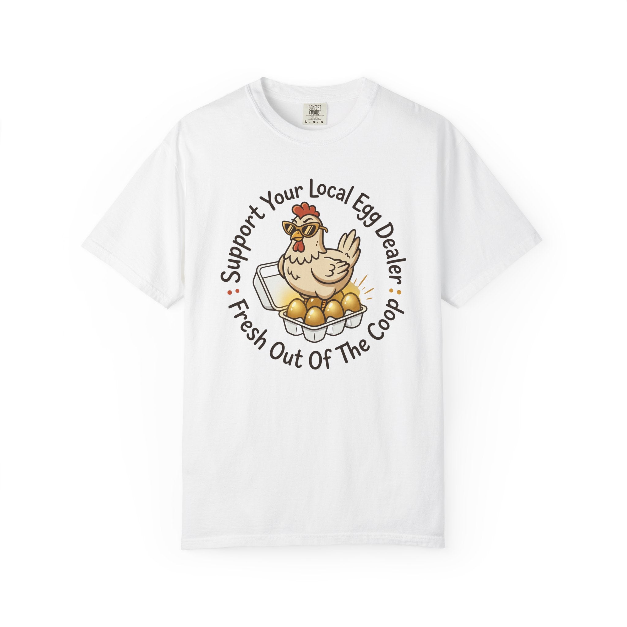 Fresh Out Of The Coop T-Shirt