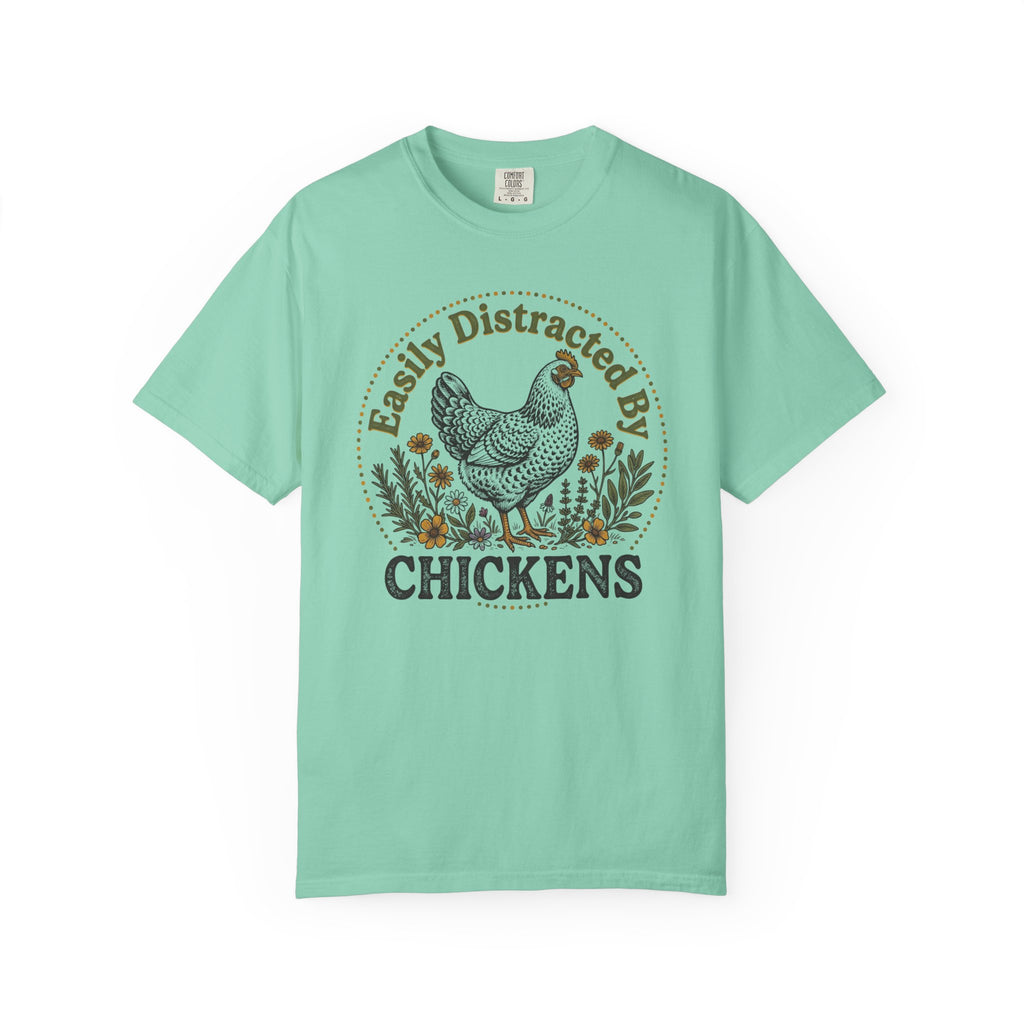 Easily Distracted By Chickens T-shirt