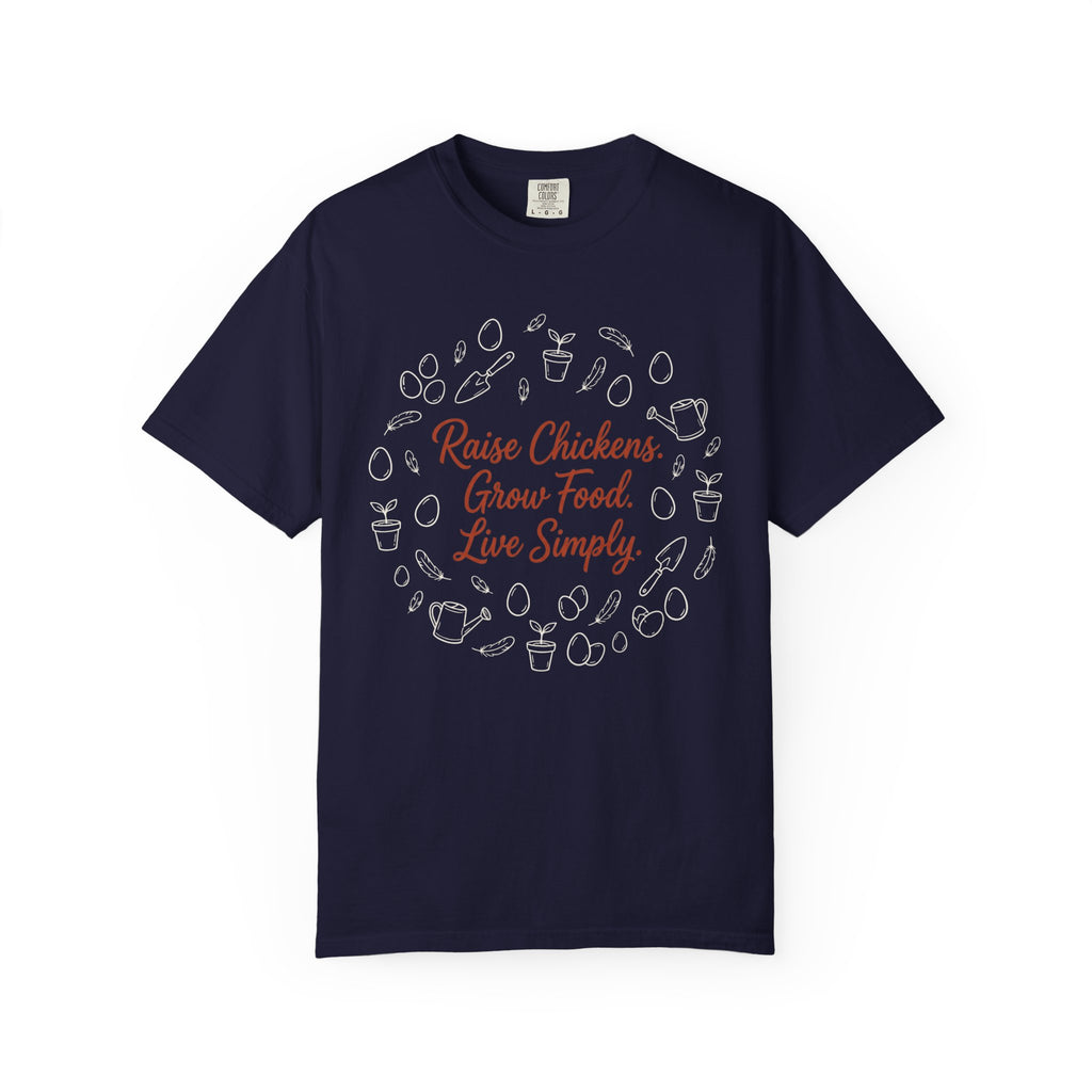 Raise Chickens T-shirt