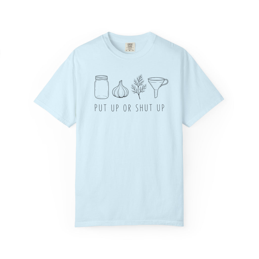 Put Up Or Shut Up V2 T-shirt