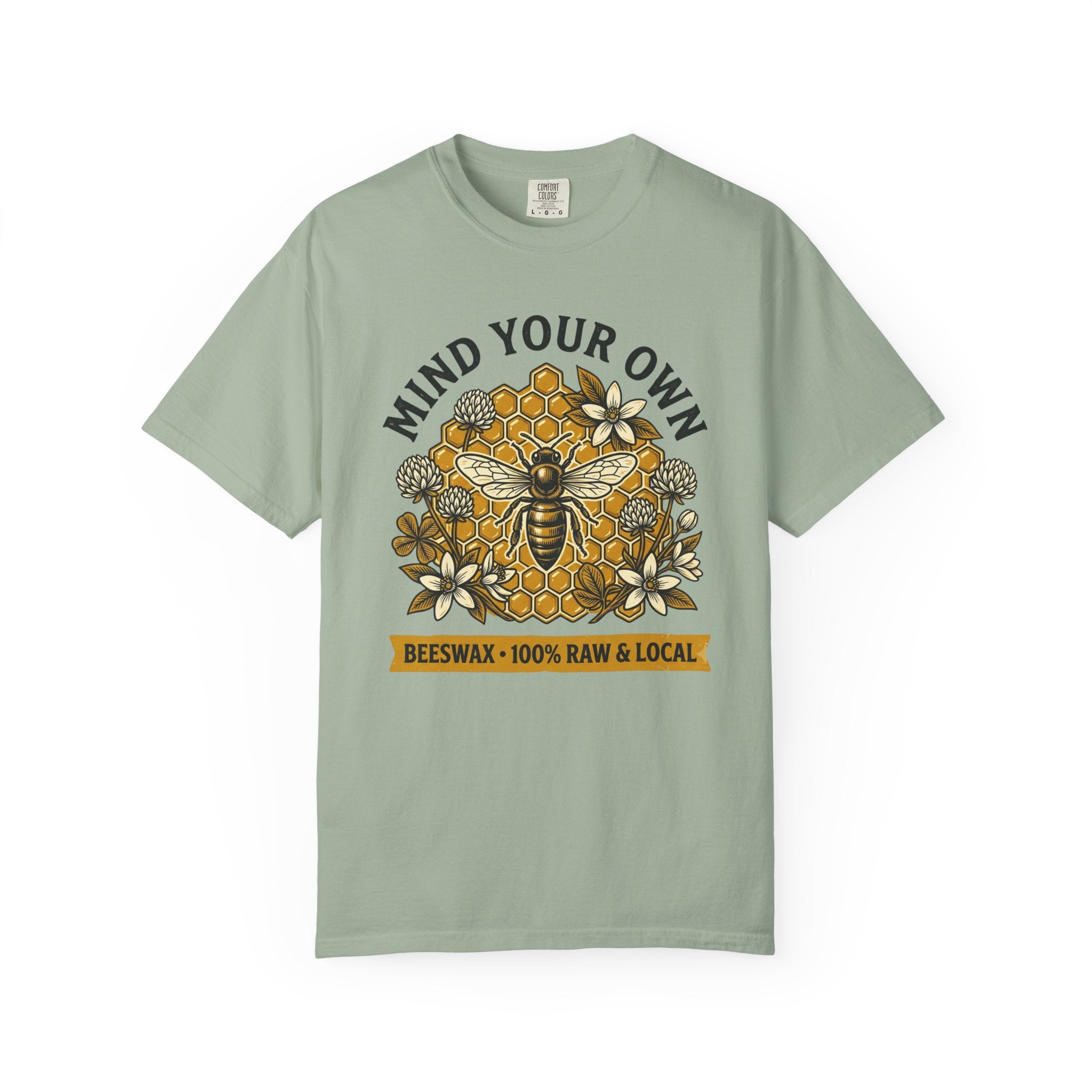 Beeswax 100% Raw & Local T-shirt