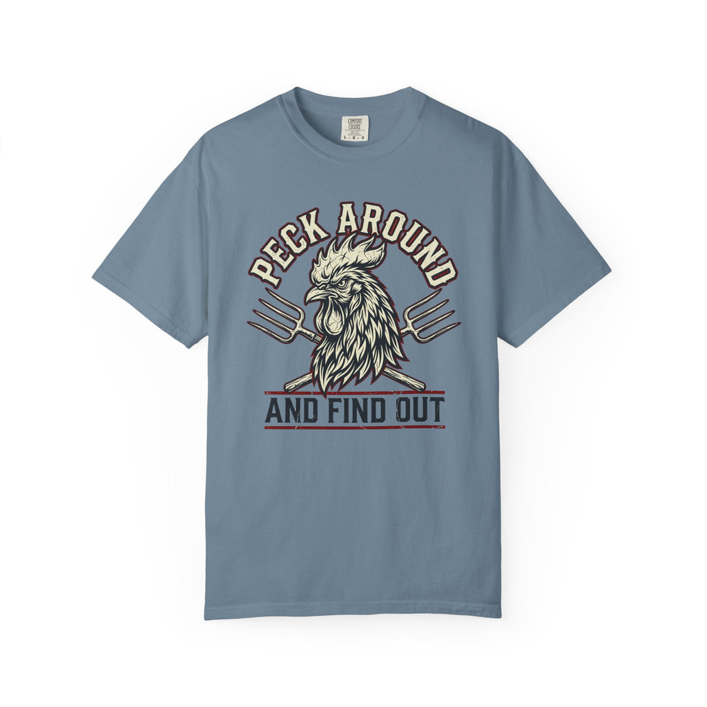 Peck Around And Find Out V2 T-shirt