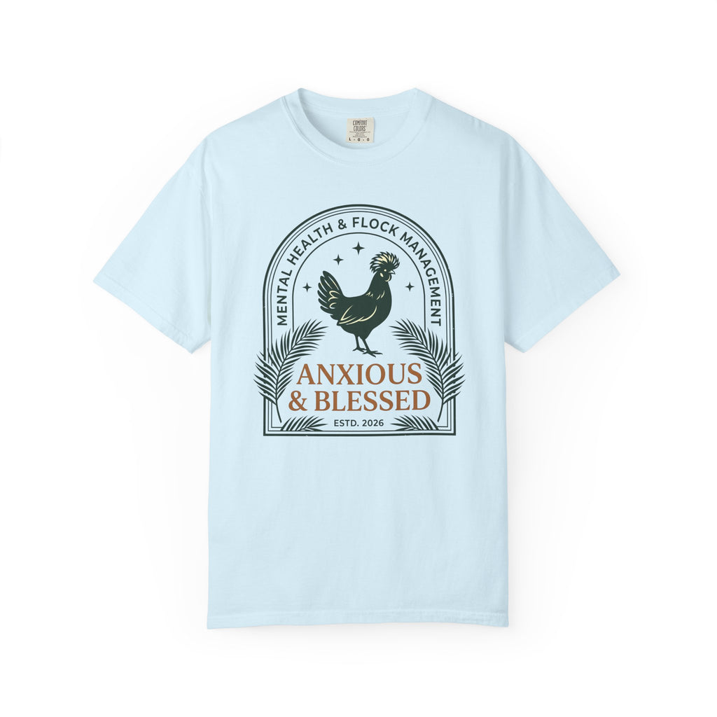 Anxious & Blessed T-shirt