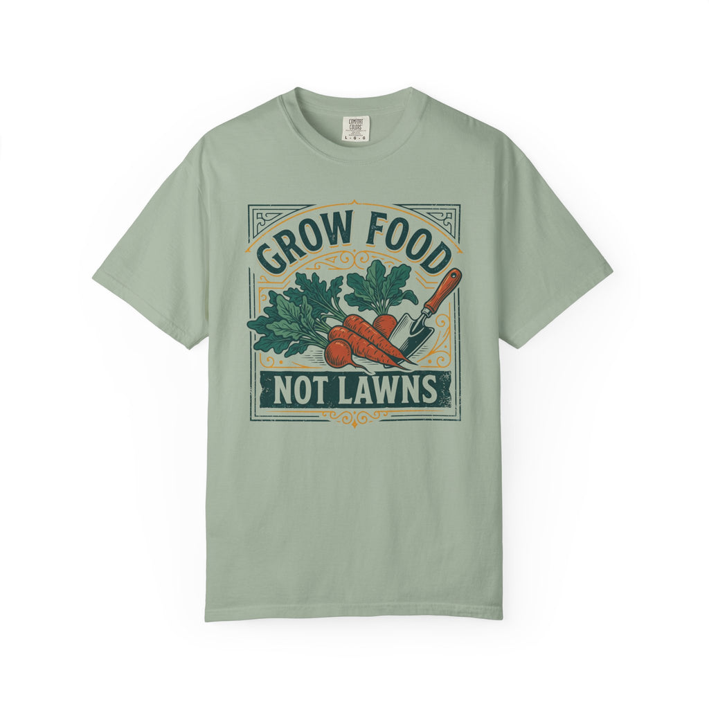 Grow Food, Not Lawns V2 T-shirt