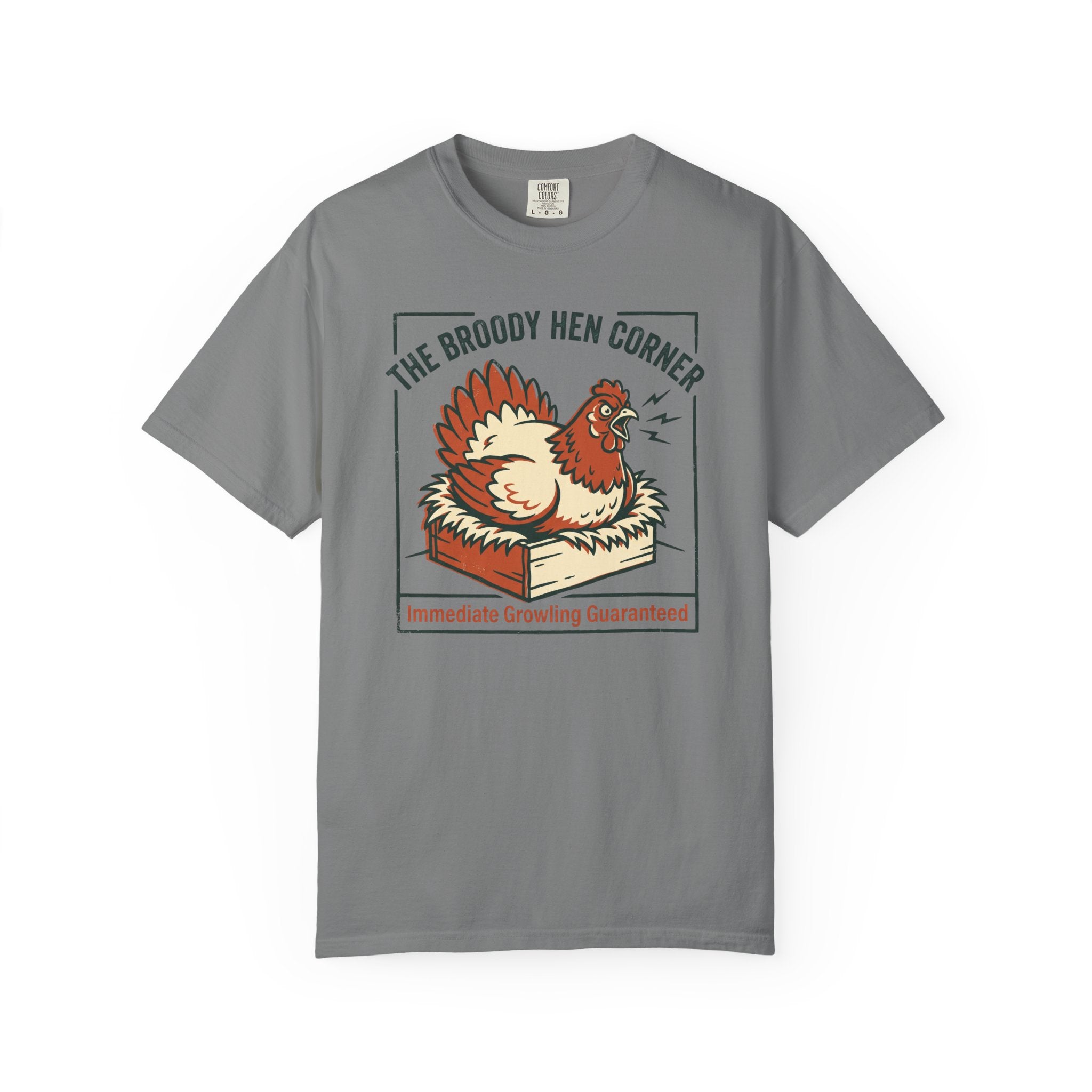 The Broody Hen Corner T-Shirt