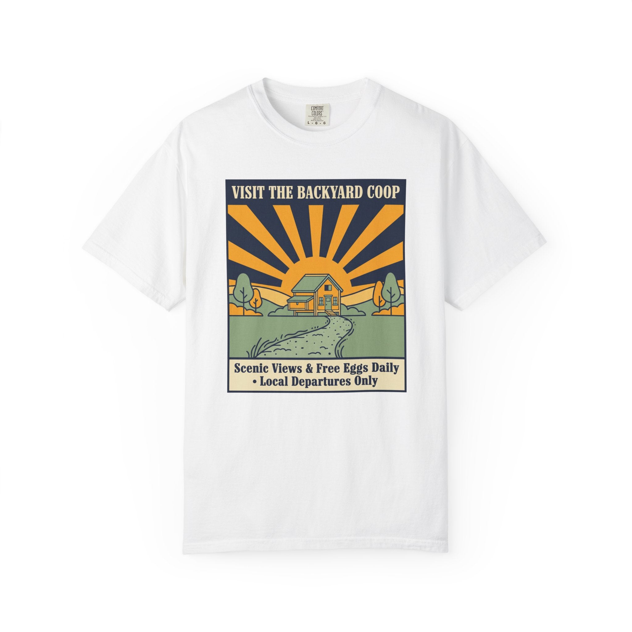 Visit The Backyard Coop T-Shirt