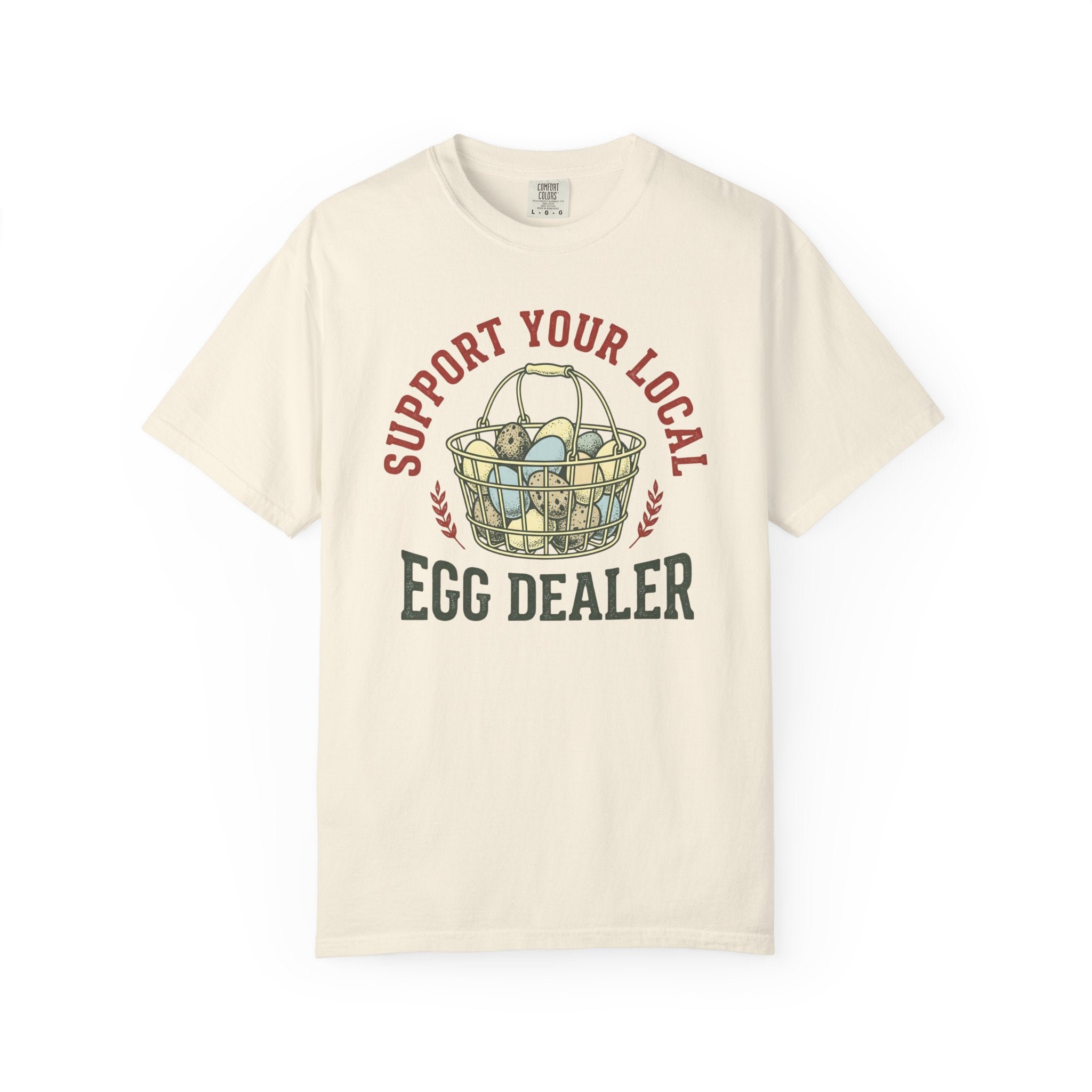 Support Your Local Egg Dealer V2 T-Shirt