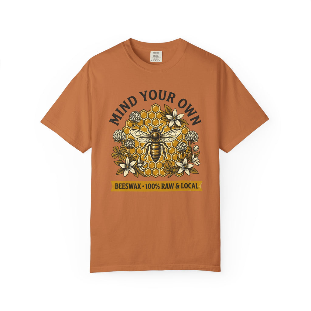 Beeswax 100% Raw & Local T-shirt