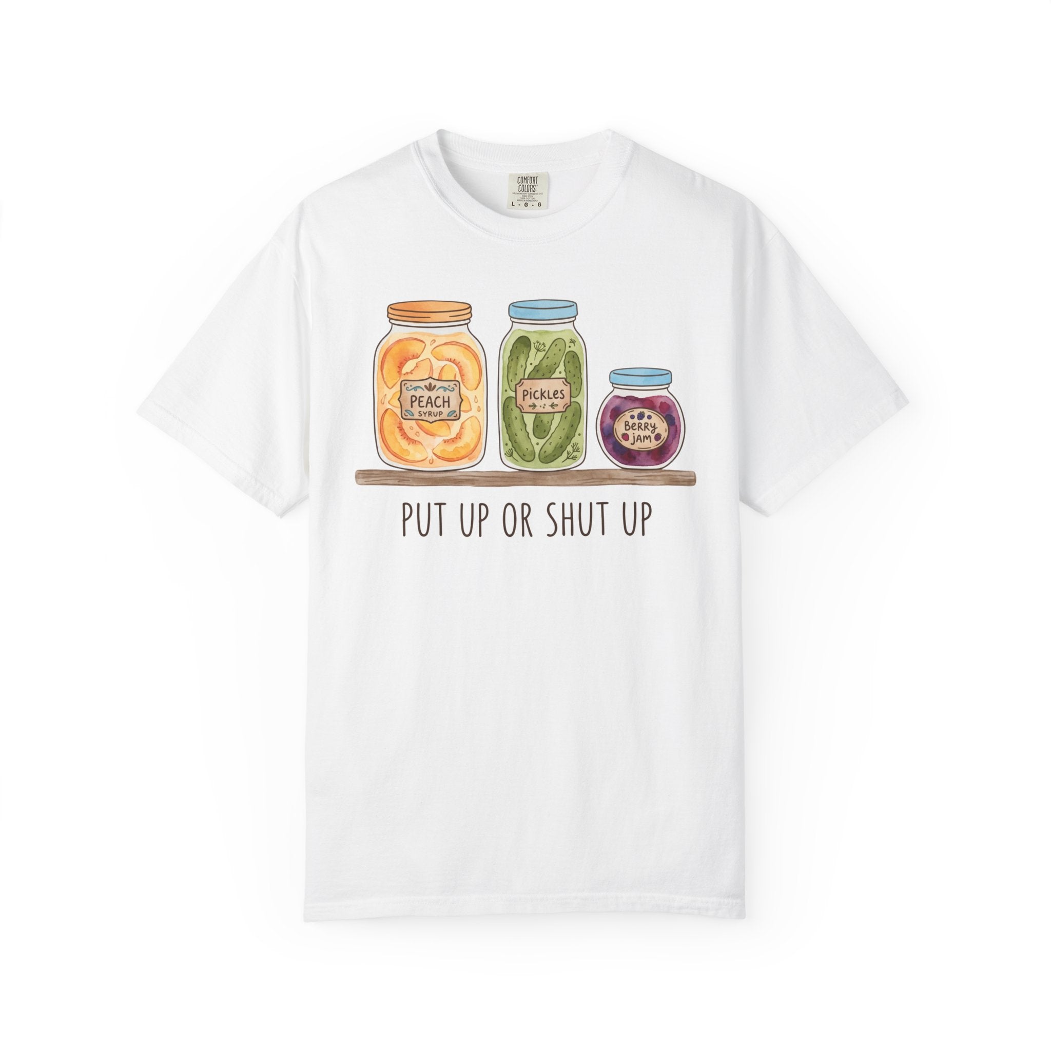 Put Up Or Shut Up T-shirt