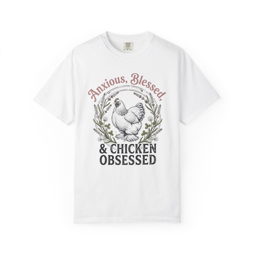 Anxious Blessed Chicken Obsessed V2 T-shirt