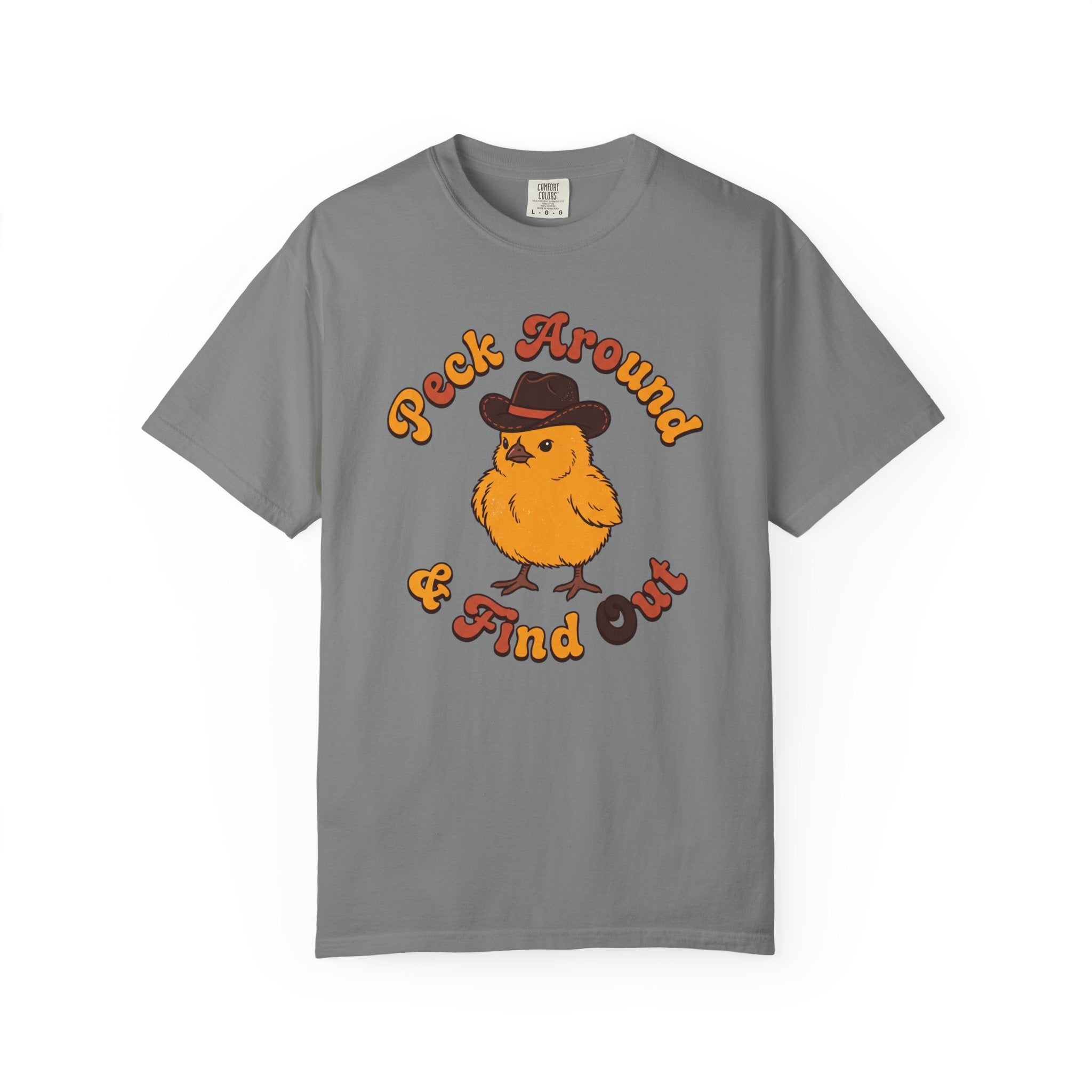 Peck Around & Find Out T-shirt