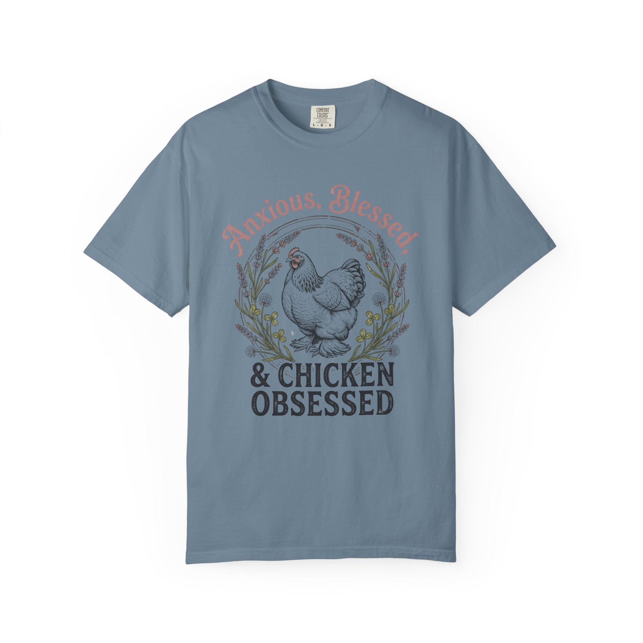 Anxious Blessed Chicken Obsessed V2 T-shirt