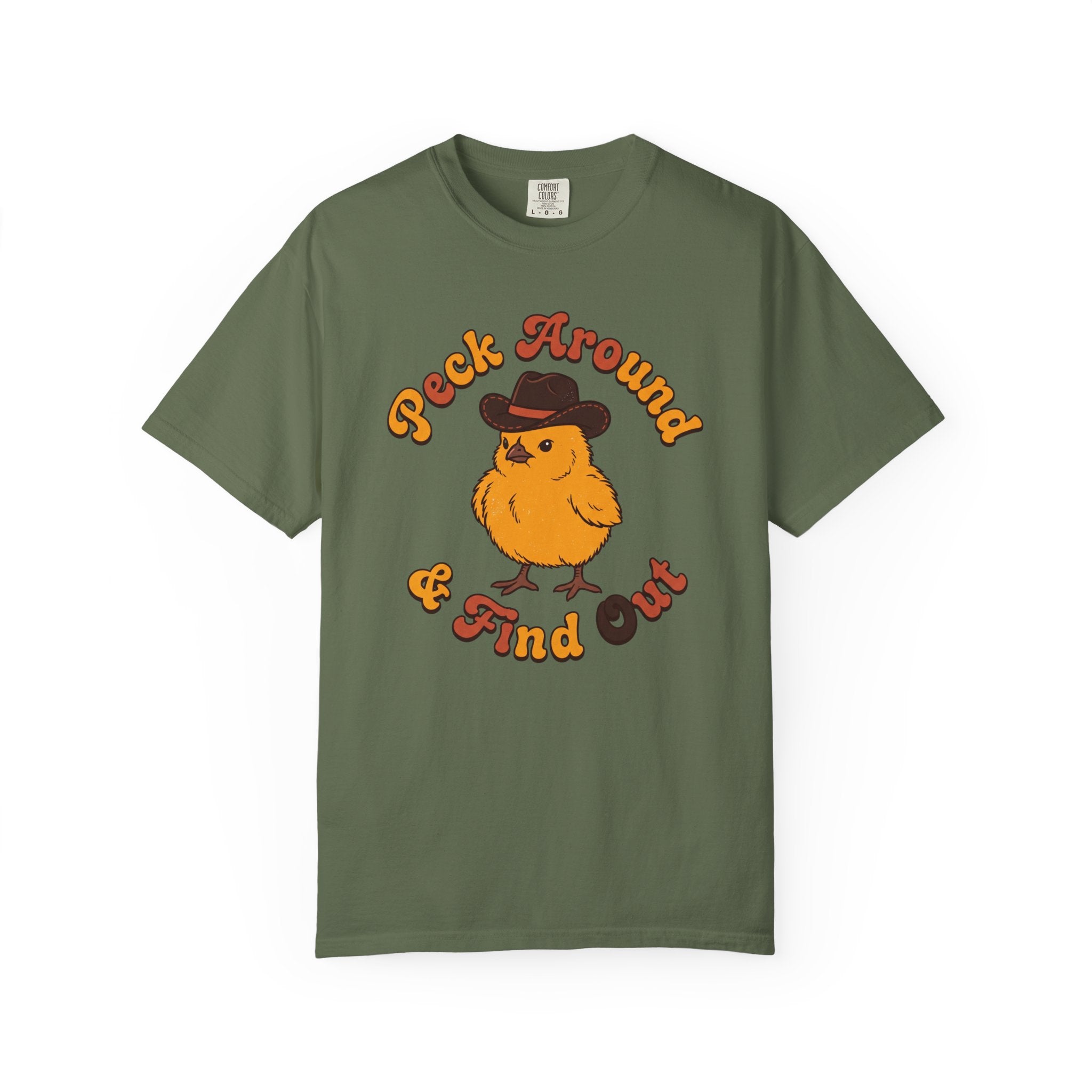 Peck Around & Find Out T-shirt