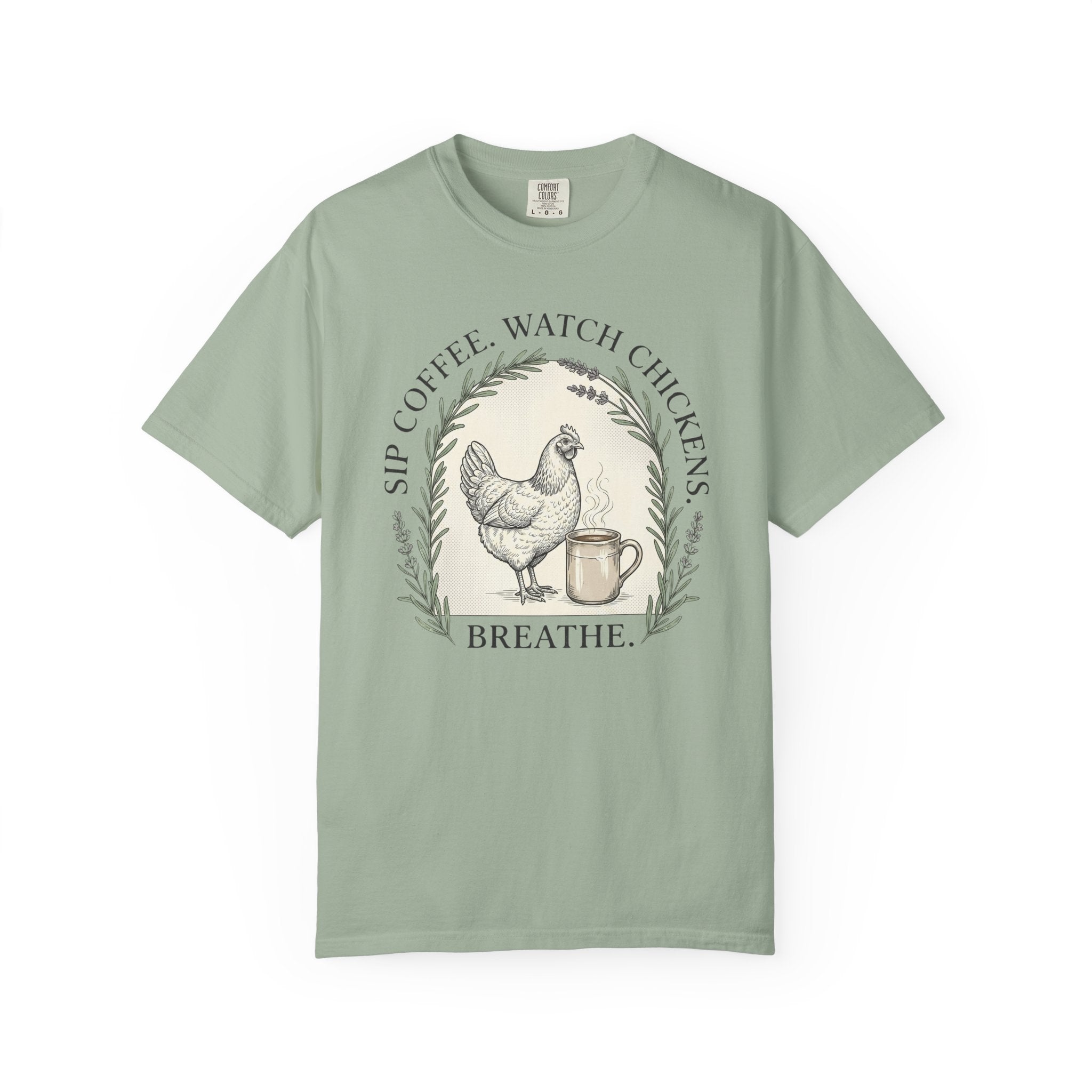 Sip Coffee Watch Chickens T-Shirt