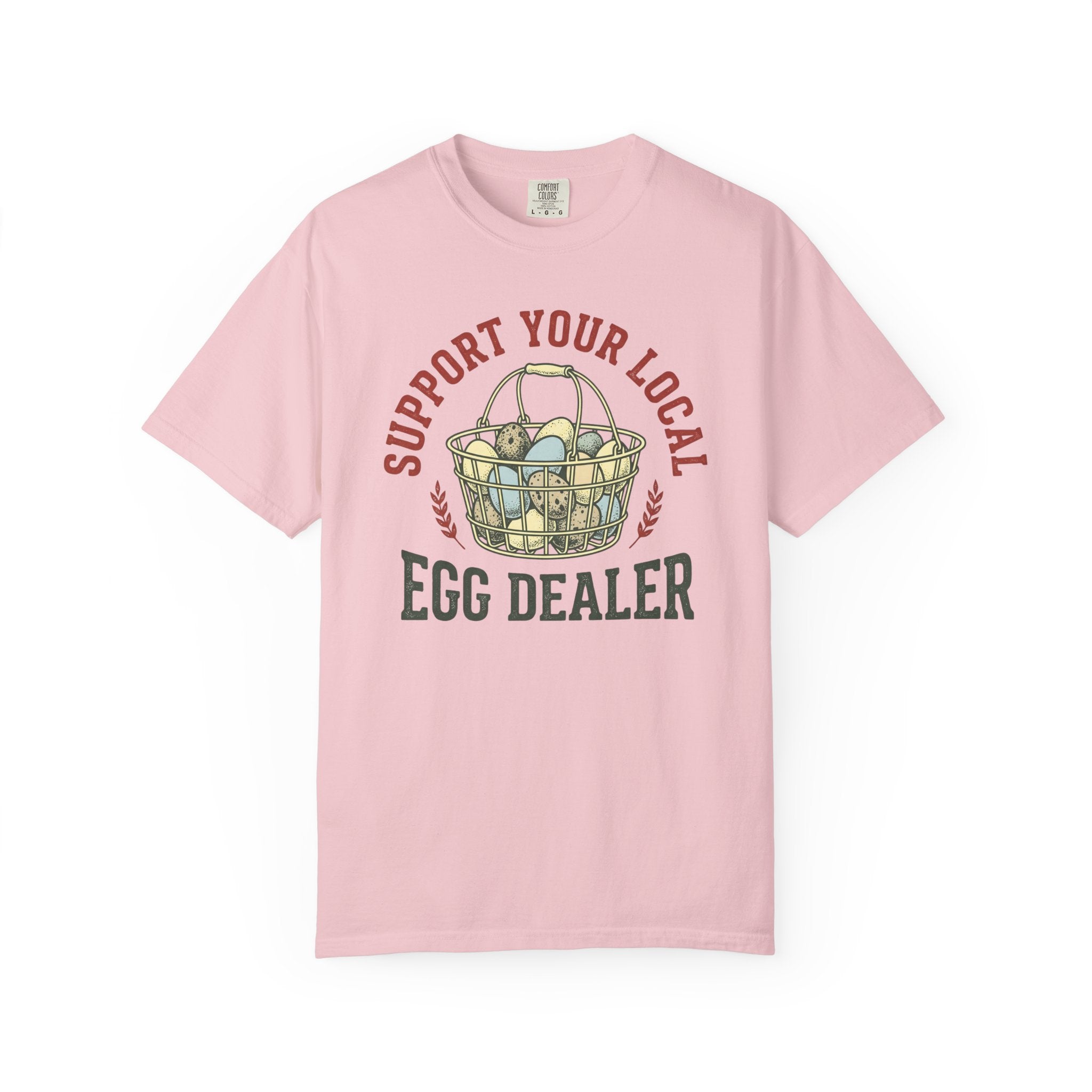 Support Your Local Egg Dealer V2 T-Shirt