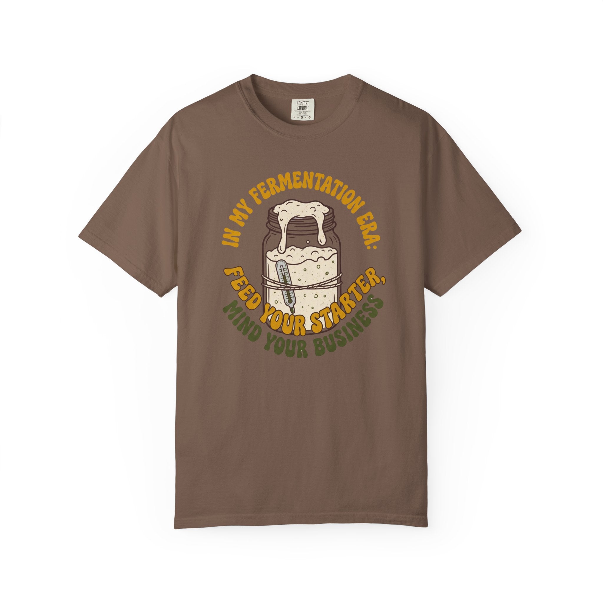 In My Fermentation Era T-shirt