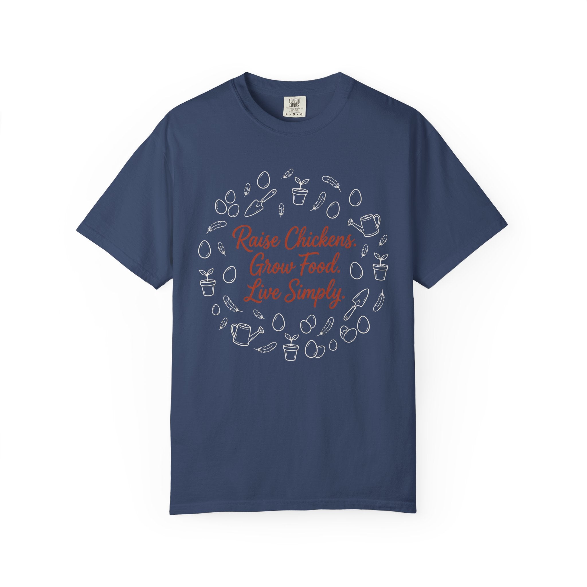 Raise Chickens T-shirt