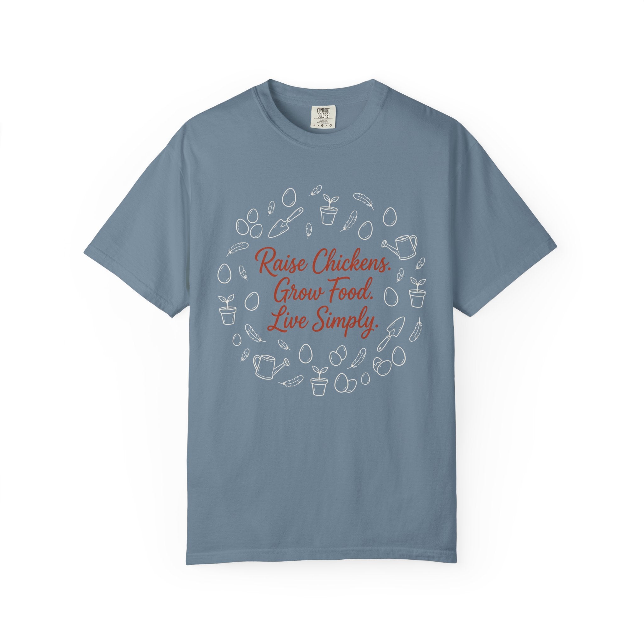 Raise Chickens T-shirt