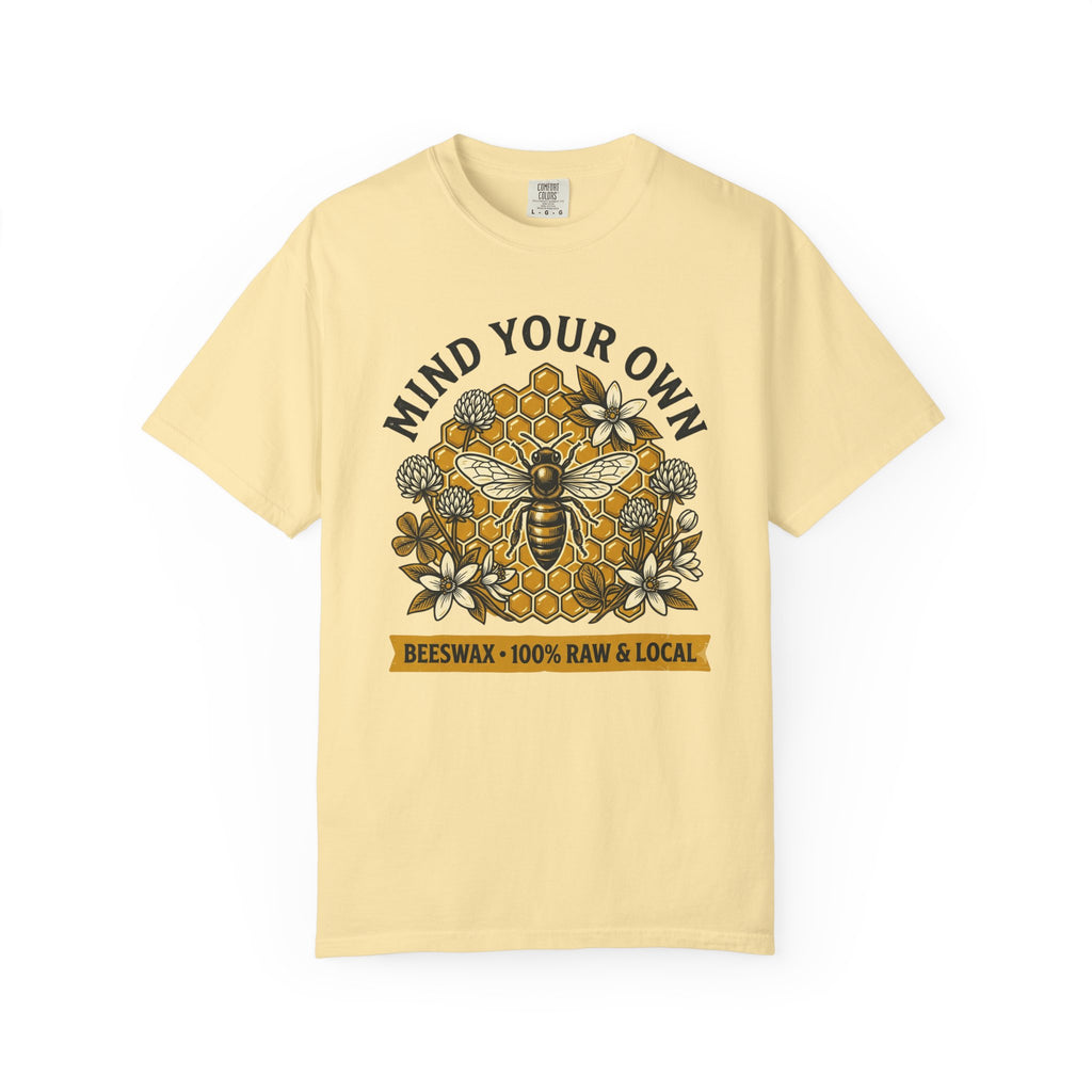 Beeswax 100% Raw & Local T-shirt