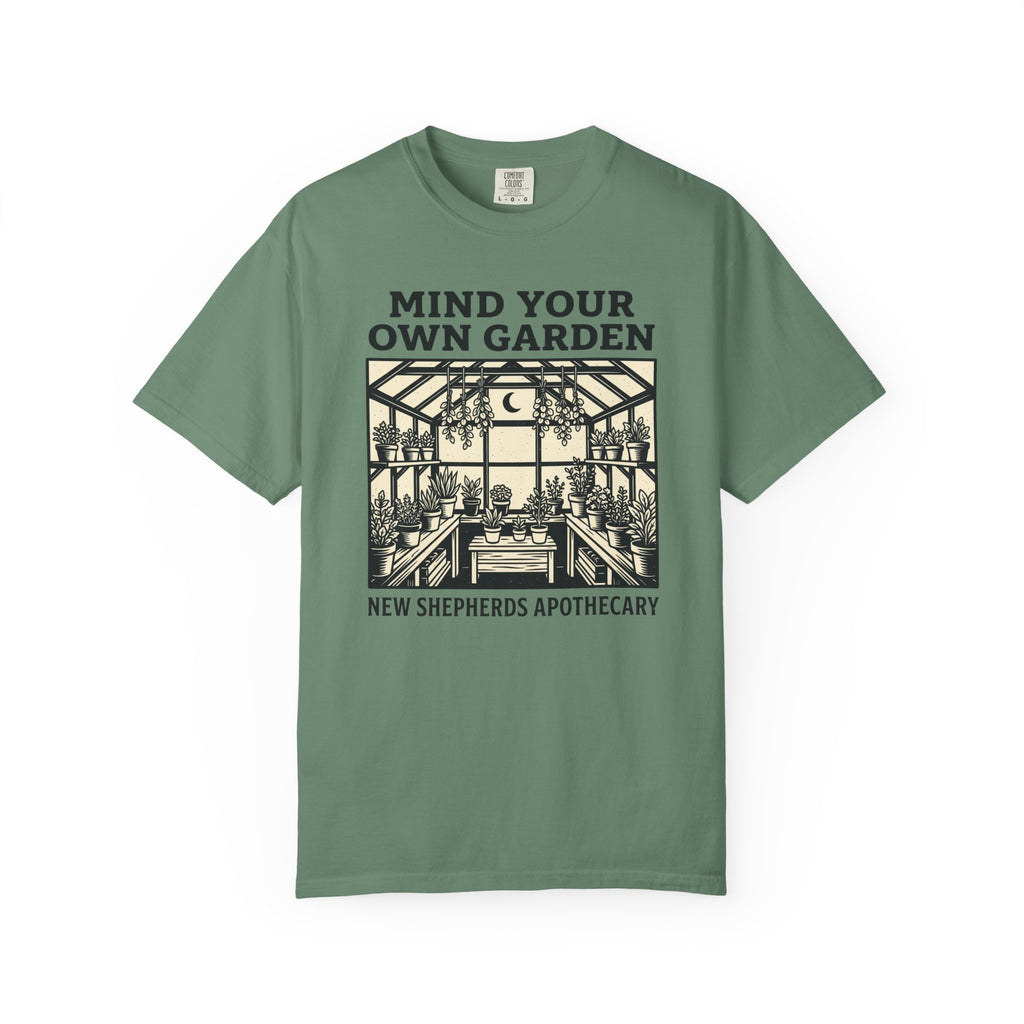 Mind Your Own Garden T-shirt