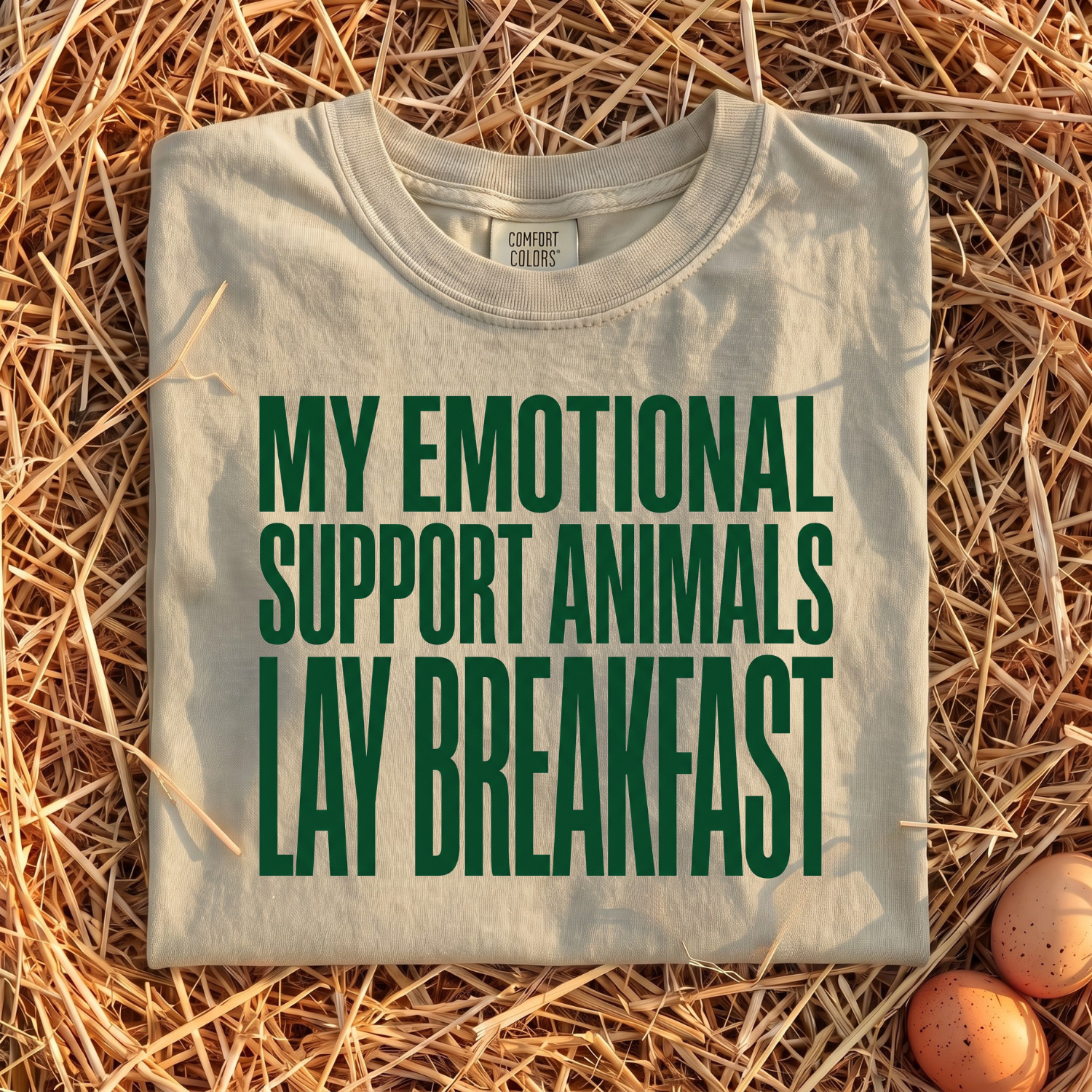My Emotional Support Animals Lay Breakfast T-Shirt