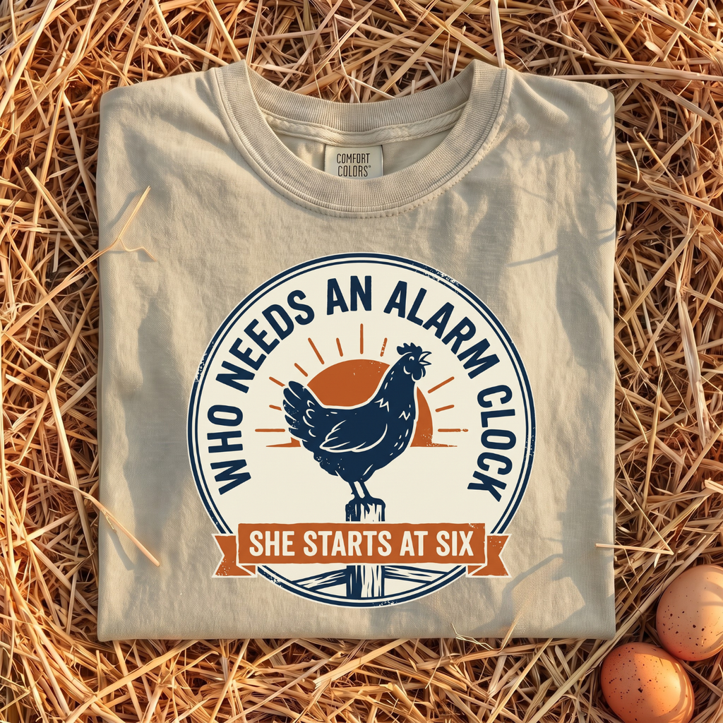 Who Needs An Alarm Clock T-Shirt