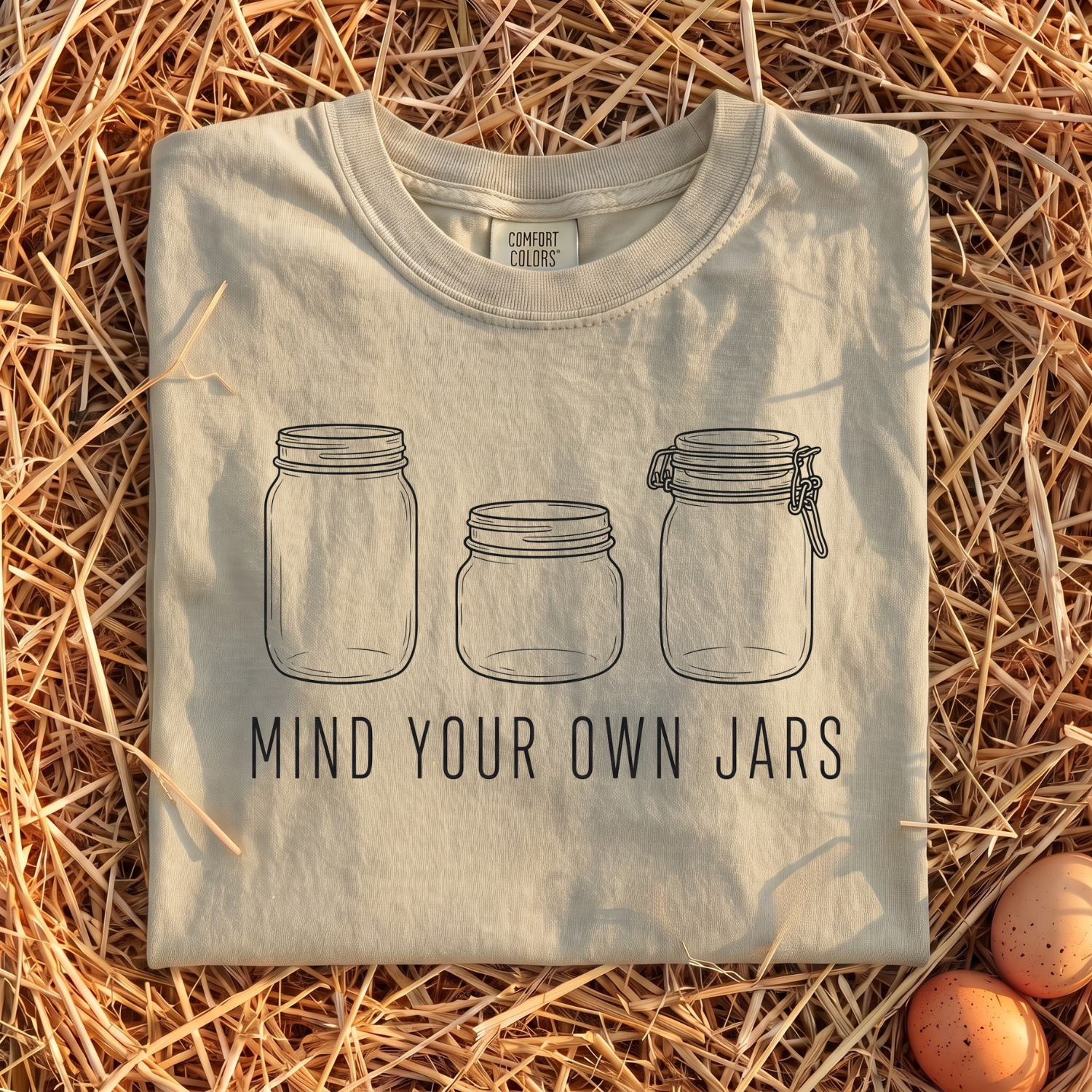 Mind Your Own Jars T-Shirt