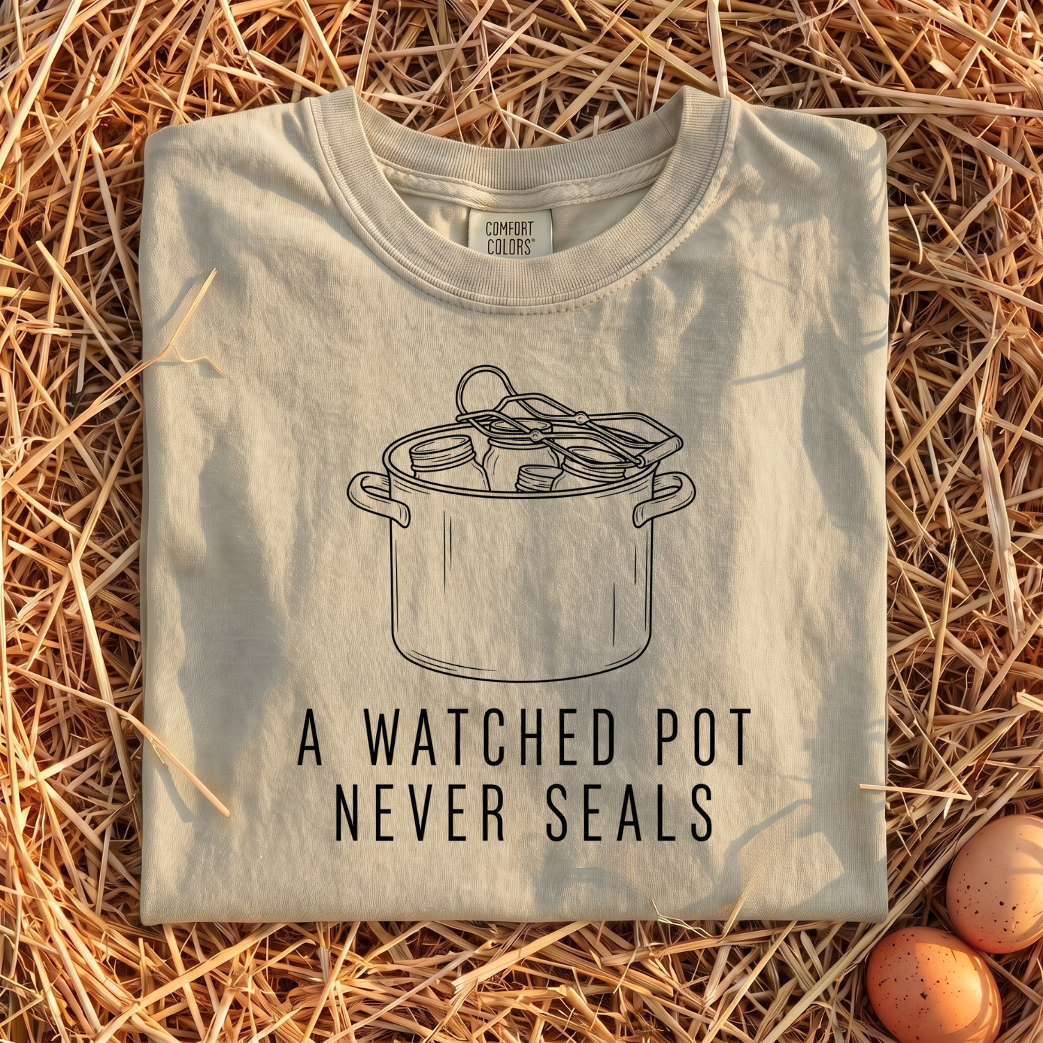 A Watched Pot Never Seals T-Shirt