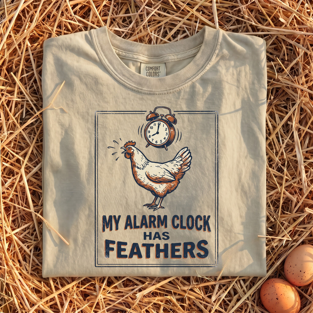 My Alarm Clock Has Feathers T-Shirt