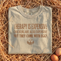 Therapy Is Expensive T-Shirt