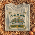 Filled By Hand T-Shirt