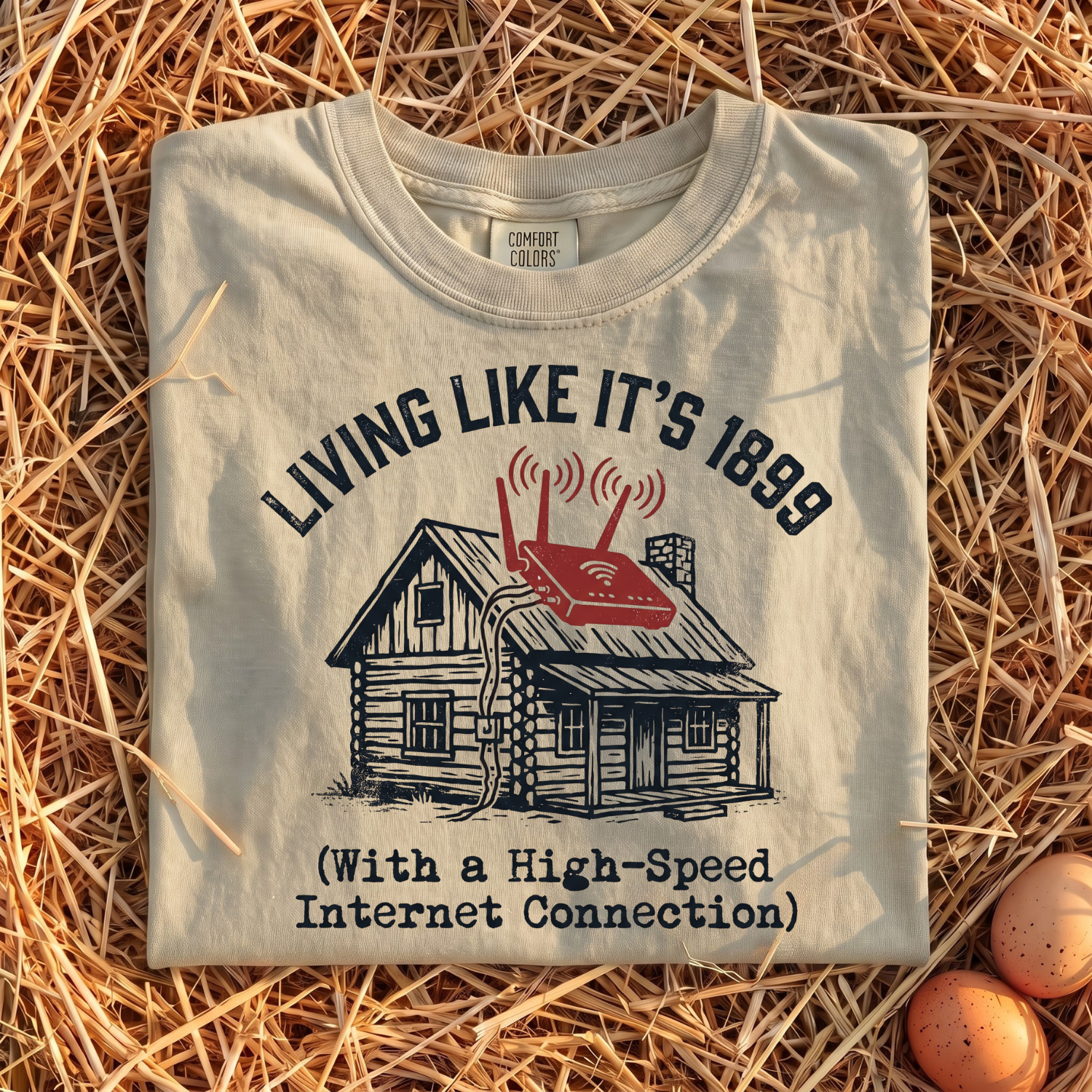 Living Like It's 1899 T-shirt
