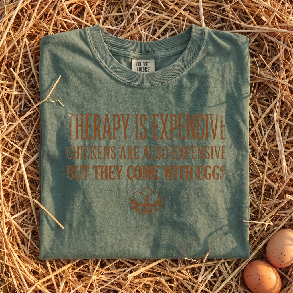 Therapy Is Expensive T-Shirt