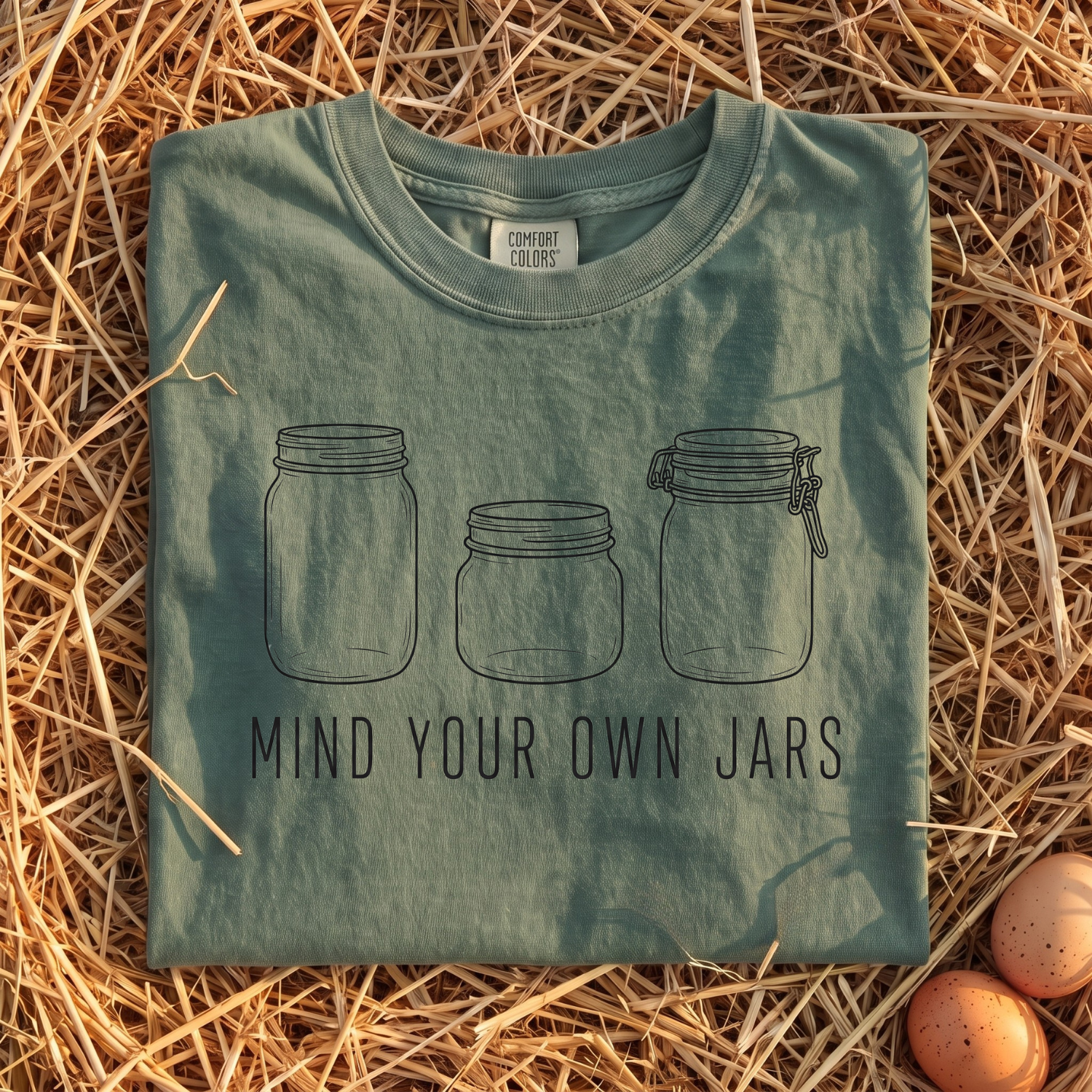 Mind Your Own Jars T-Shirt