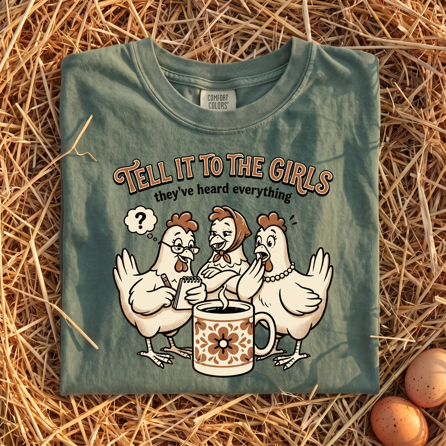Tell It To The Girls T-Shirt