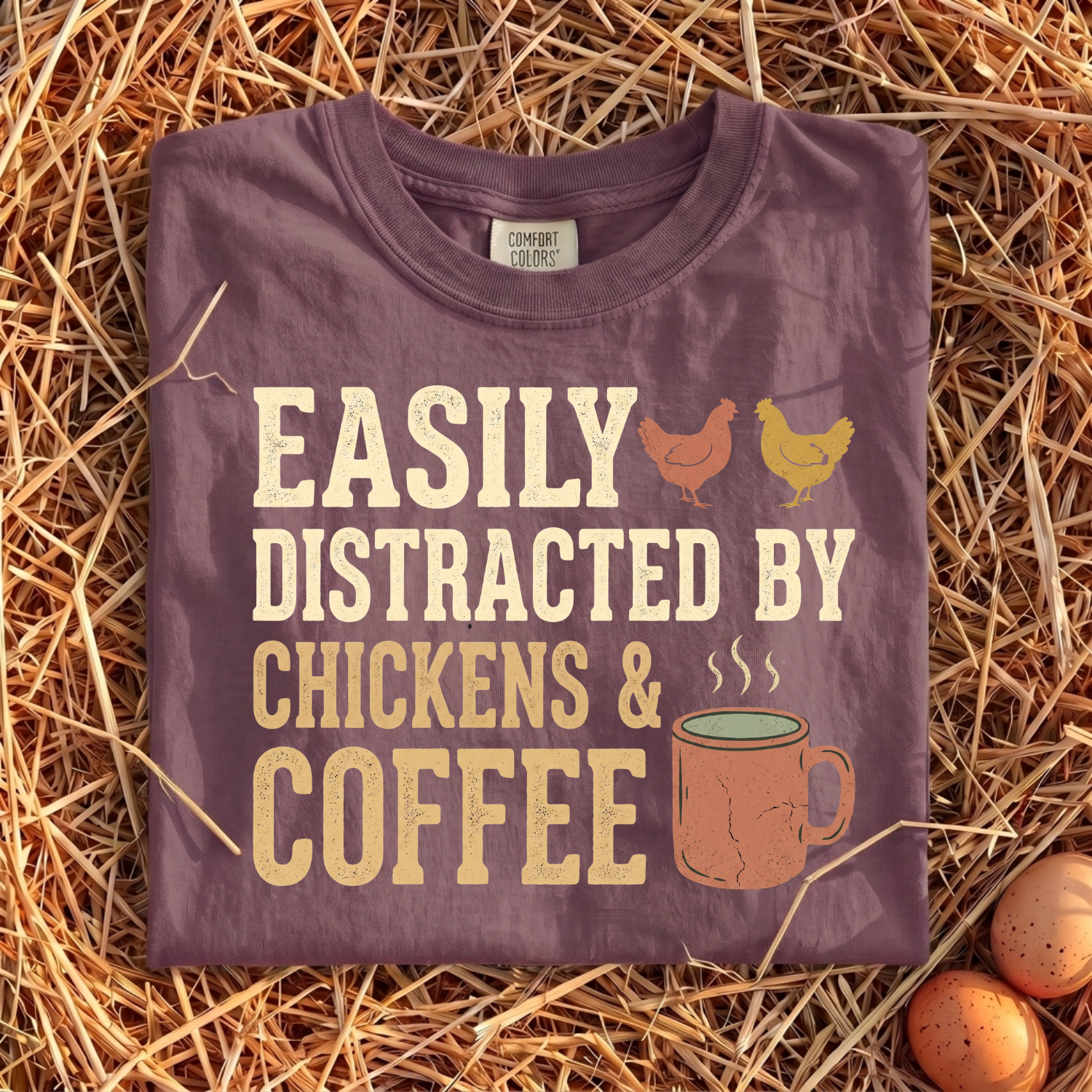 Easily Distracted By Chickens & Coffee T-Shirt