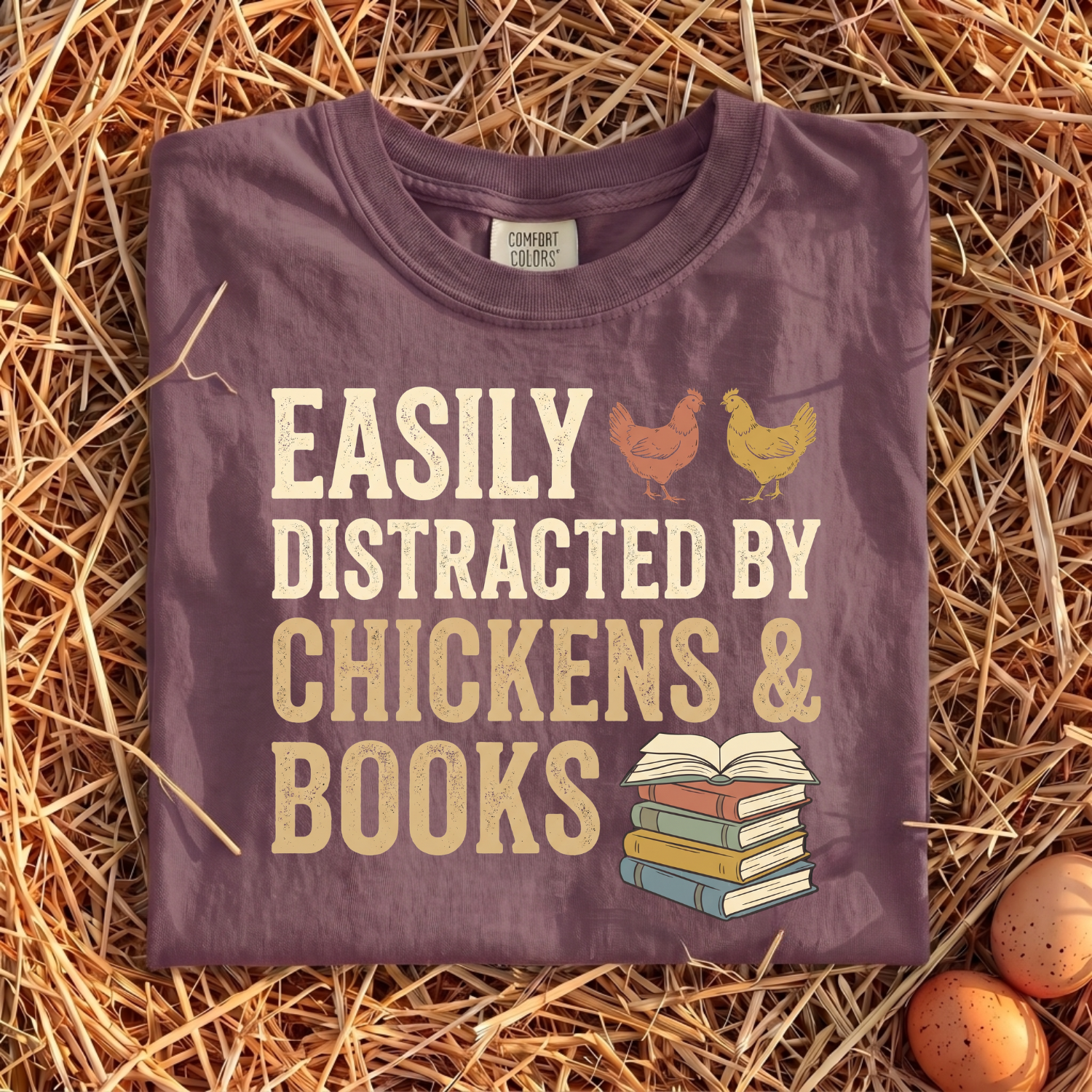 Easily Distracted By Chickens & Books T-Shirt