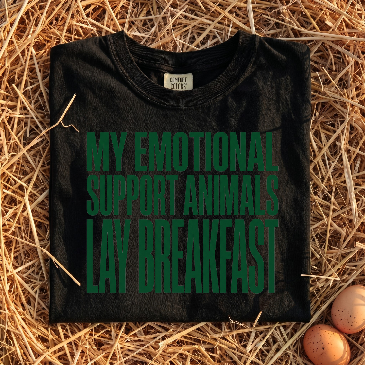 My Emotional Support Animals Lay Breakfast T-Shirt