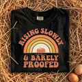 Rising Slowly T-Shirt