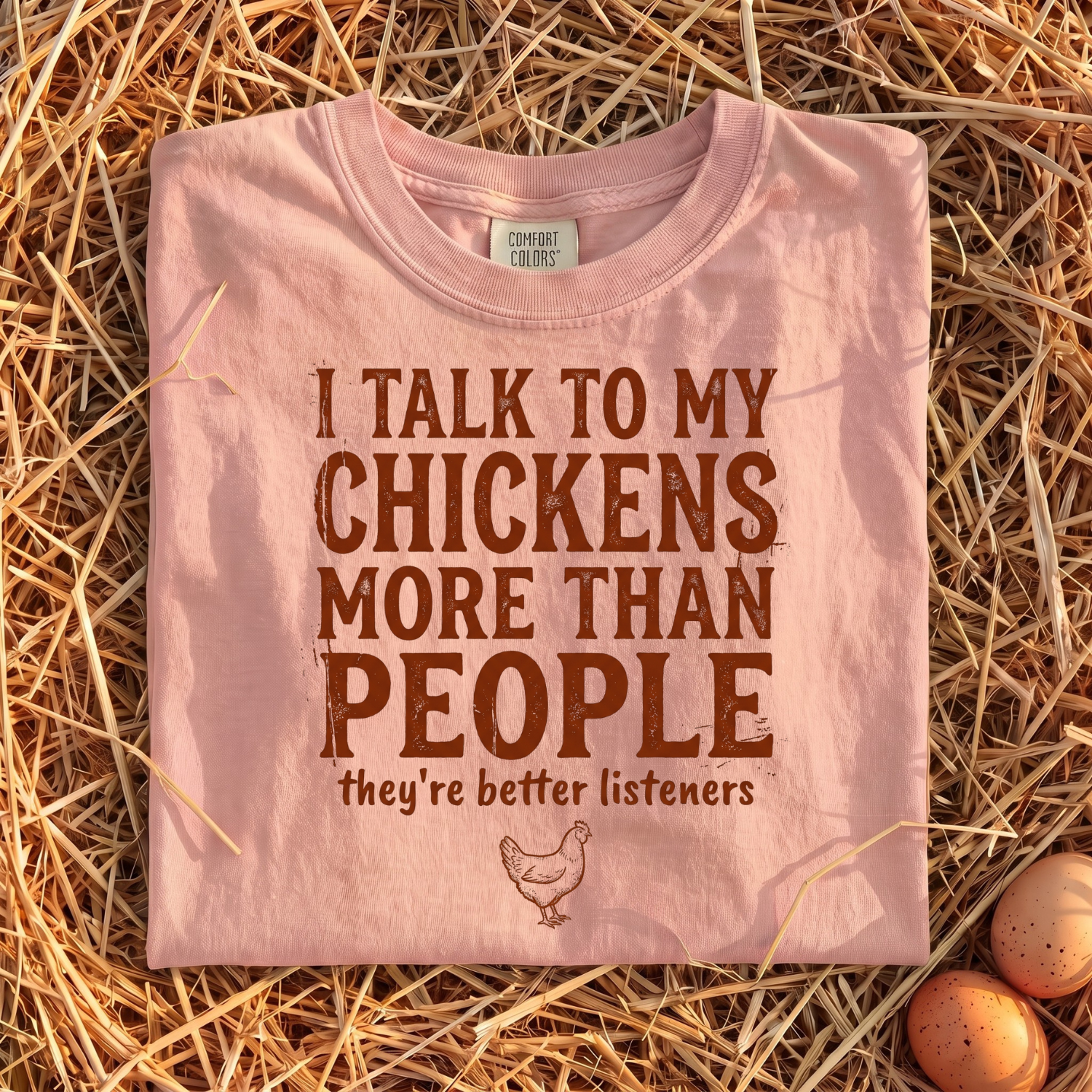 I Talk To My Chickens T-Shirt