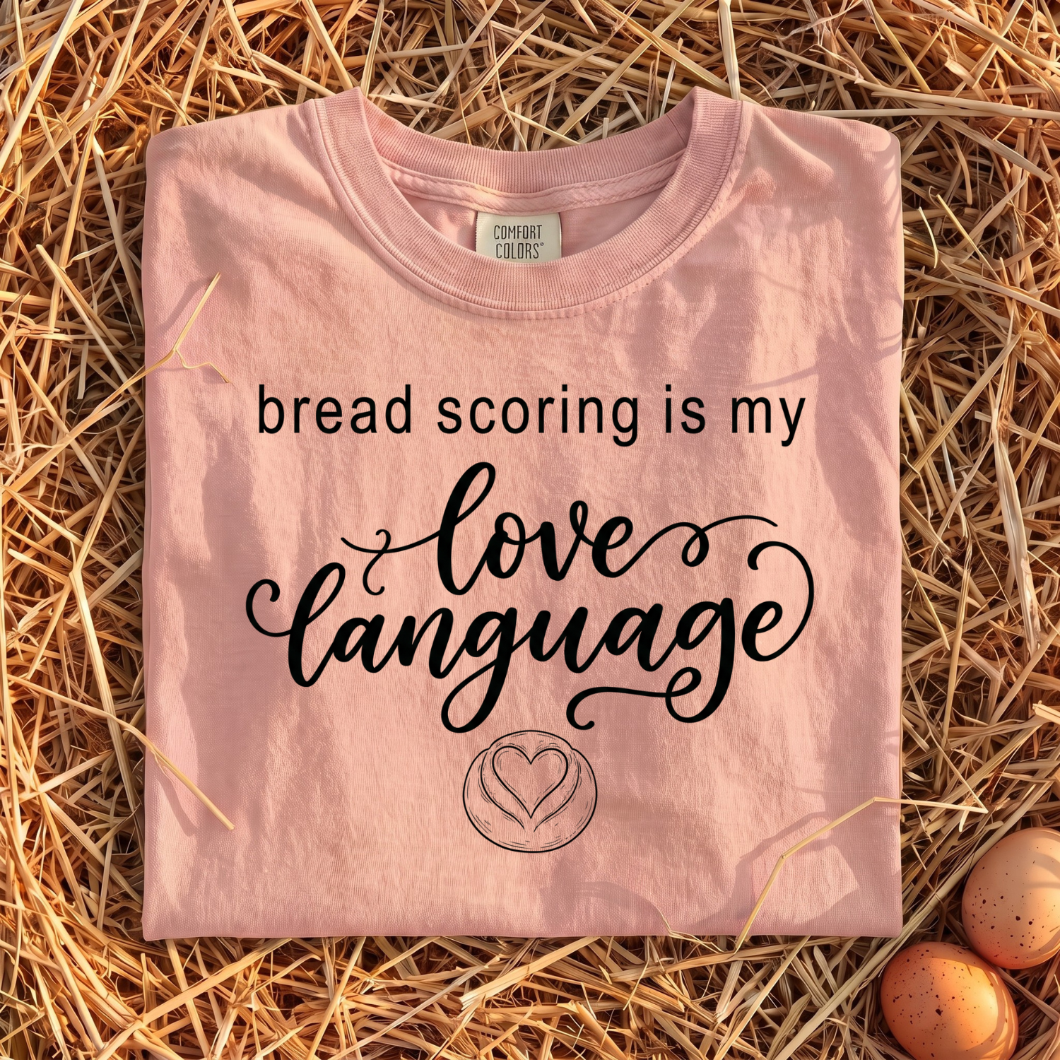 Bread Scoring Is My Love Language V2 T-Shirt