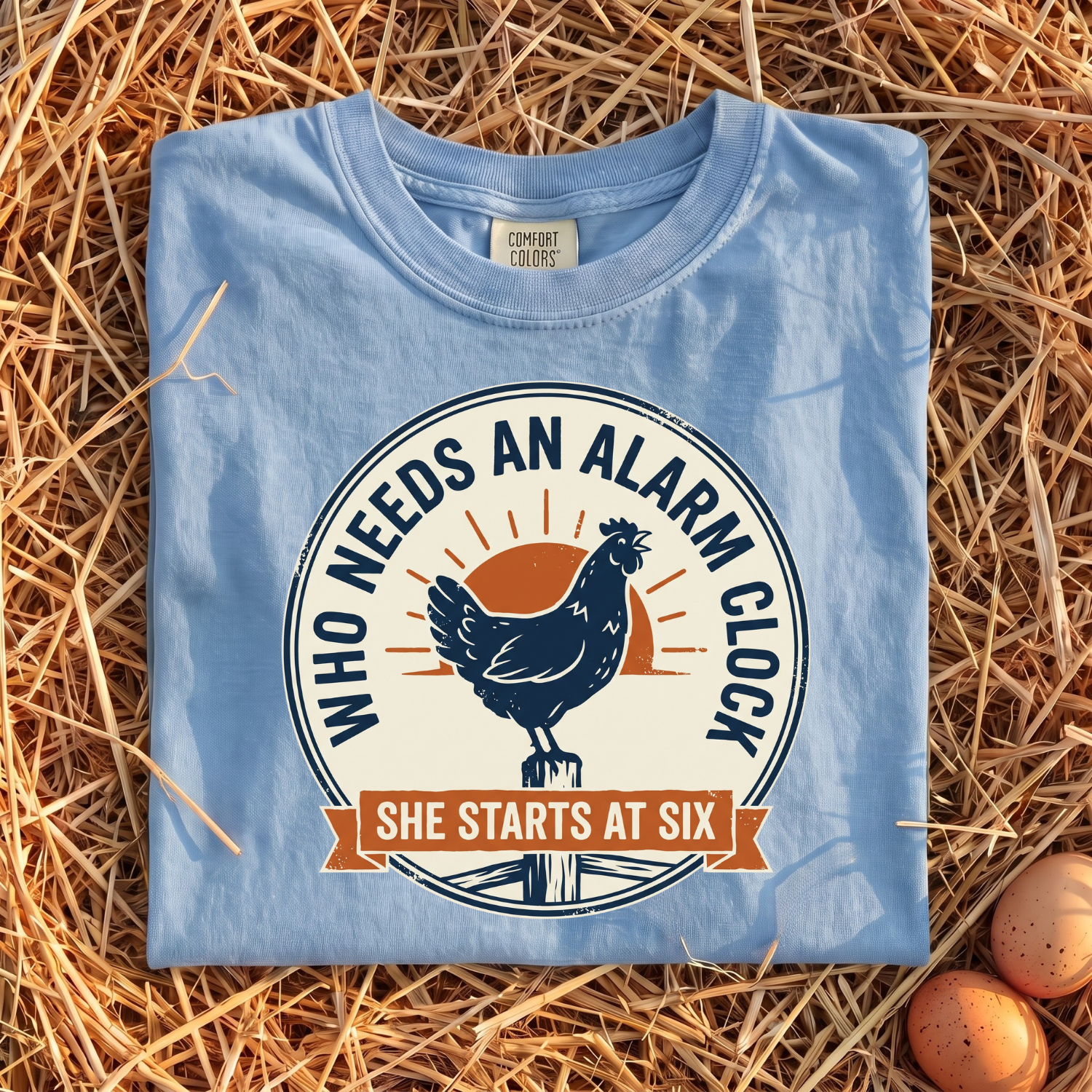 Who Needs An Alarm Clock T-Shirt