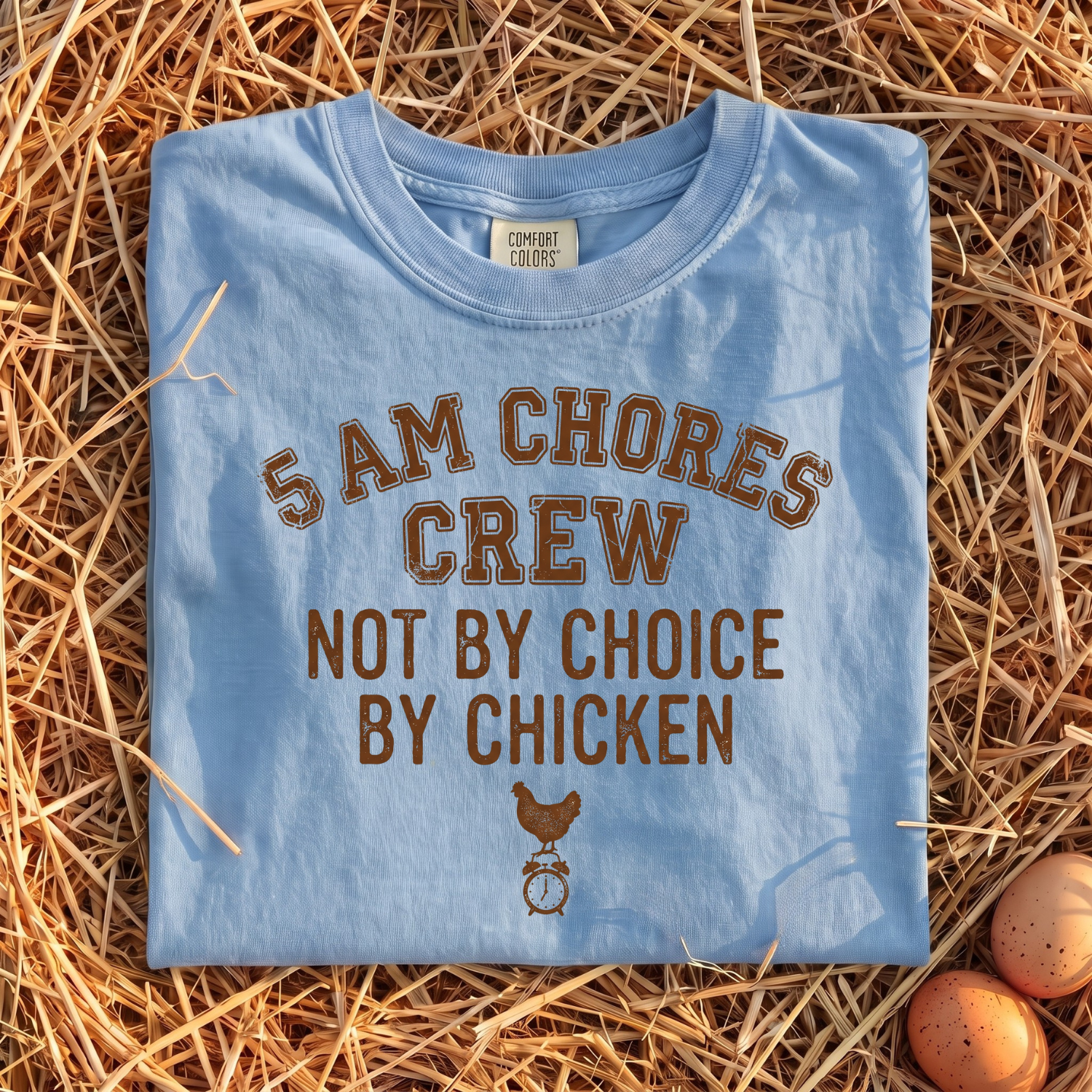 5 AM Chores Crew T-Shirt