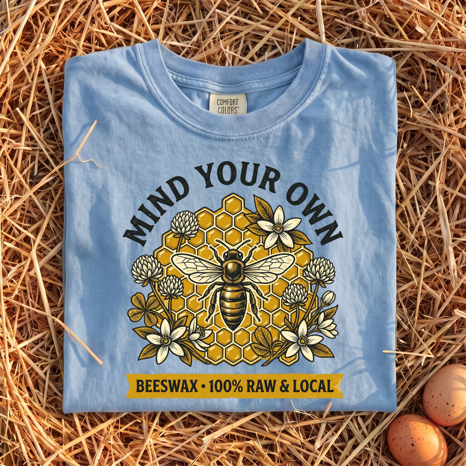 Beeswax 100% Raw & Local T-shirt