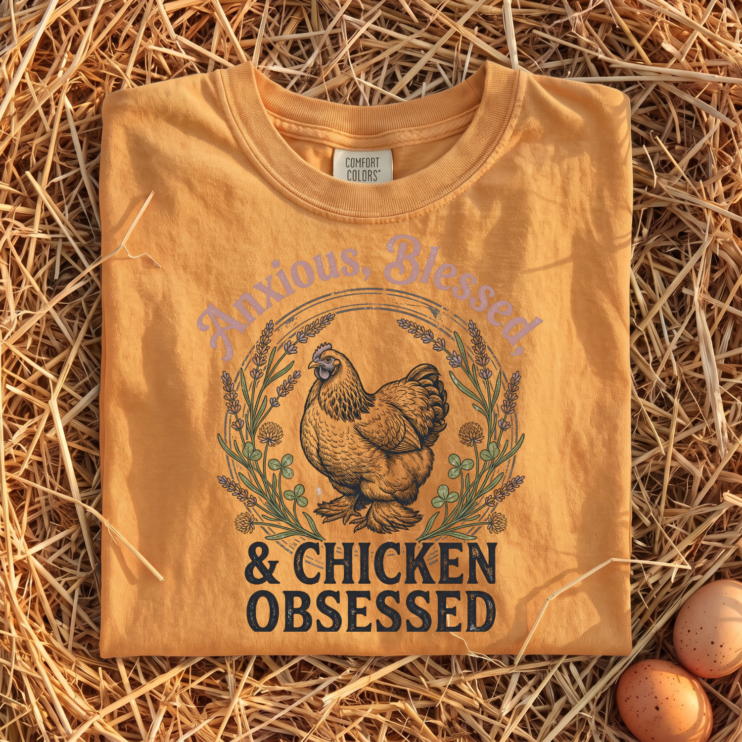 Anxious Blessed Chicken Obsessed V2 T-shirt