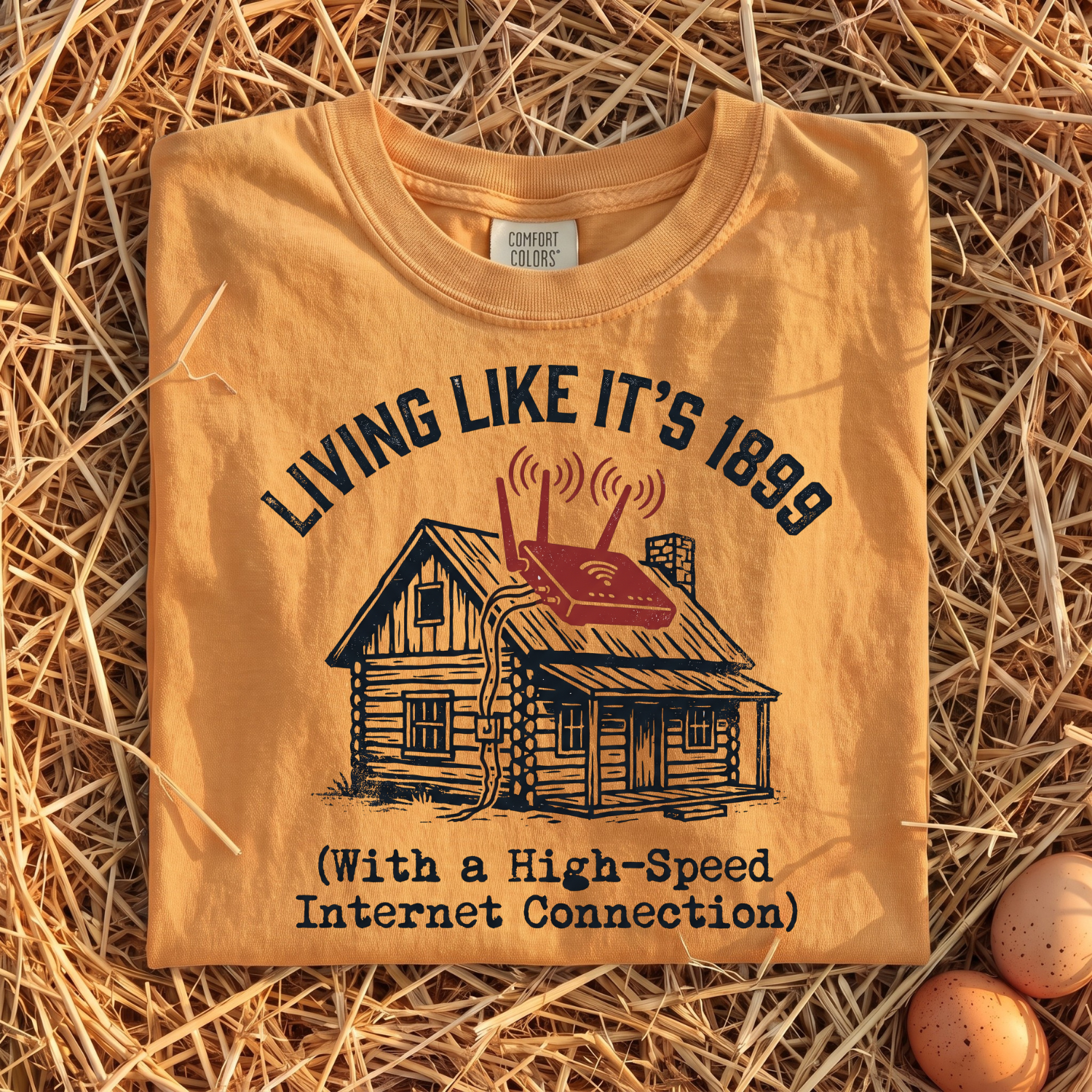 Living Like It's 1899 T-shirt